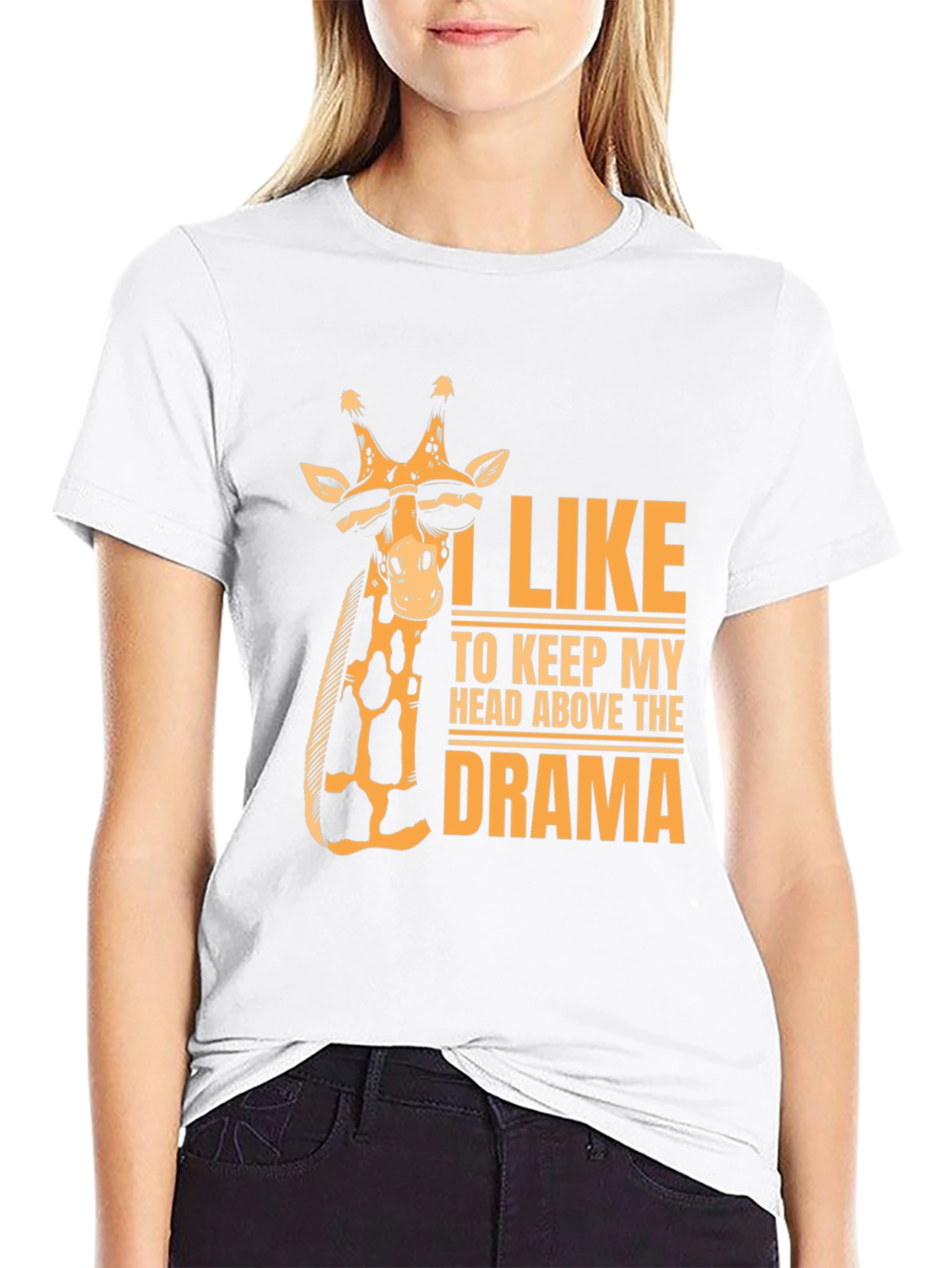 Giraffe Drama T-Shirt - Keep Your Head Up!
