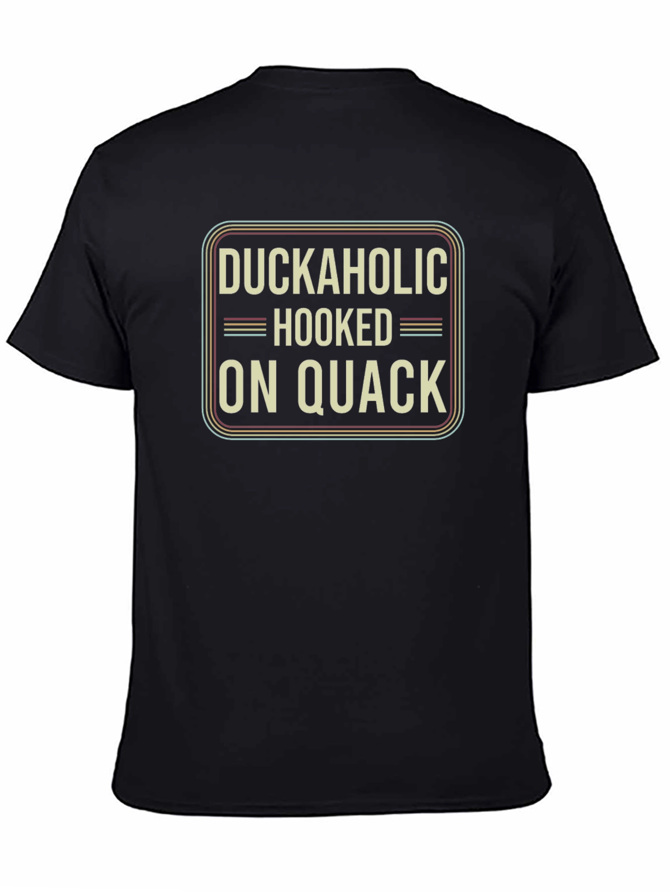 Duckaholic Hooked On Quack Graphic T-Shirt
