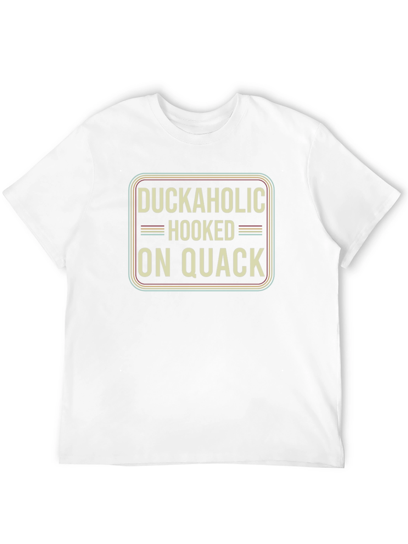 Duckaholic Hooked On Quack Graphic T-Shirt