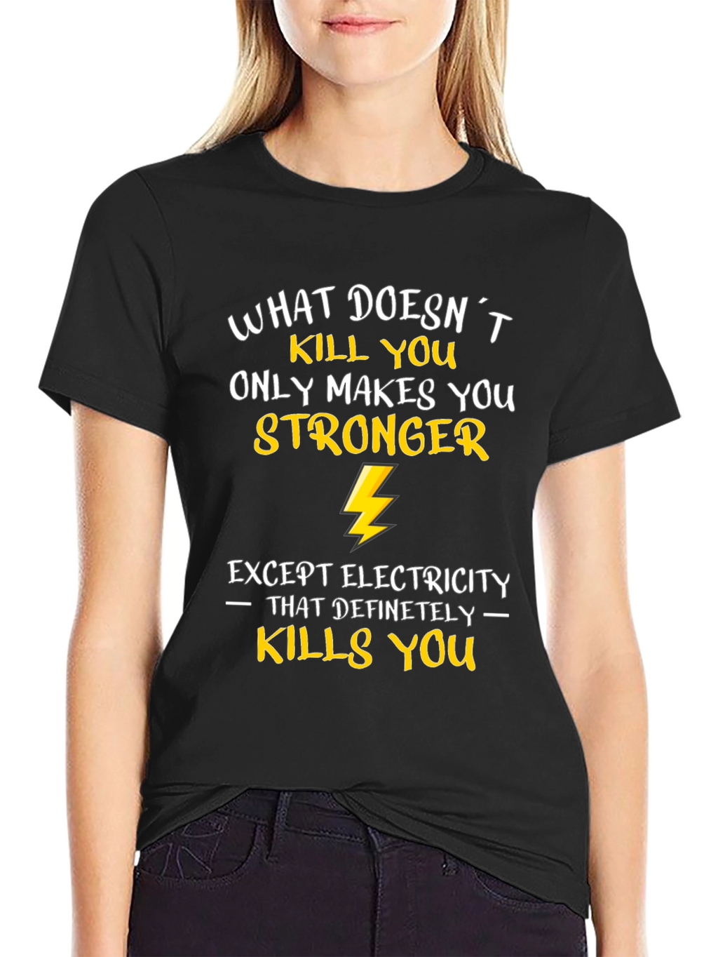 Funny Electrician T-Shirt: What Doesnt Kill You...
