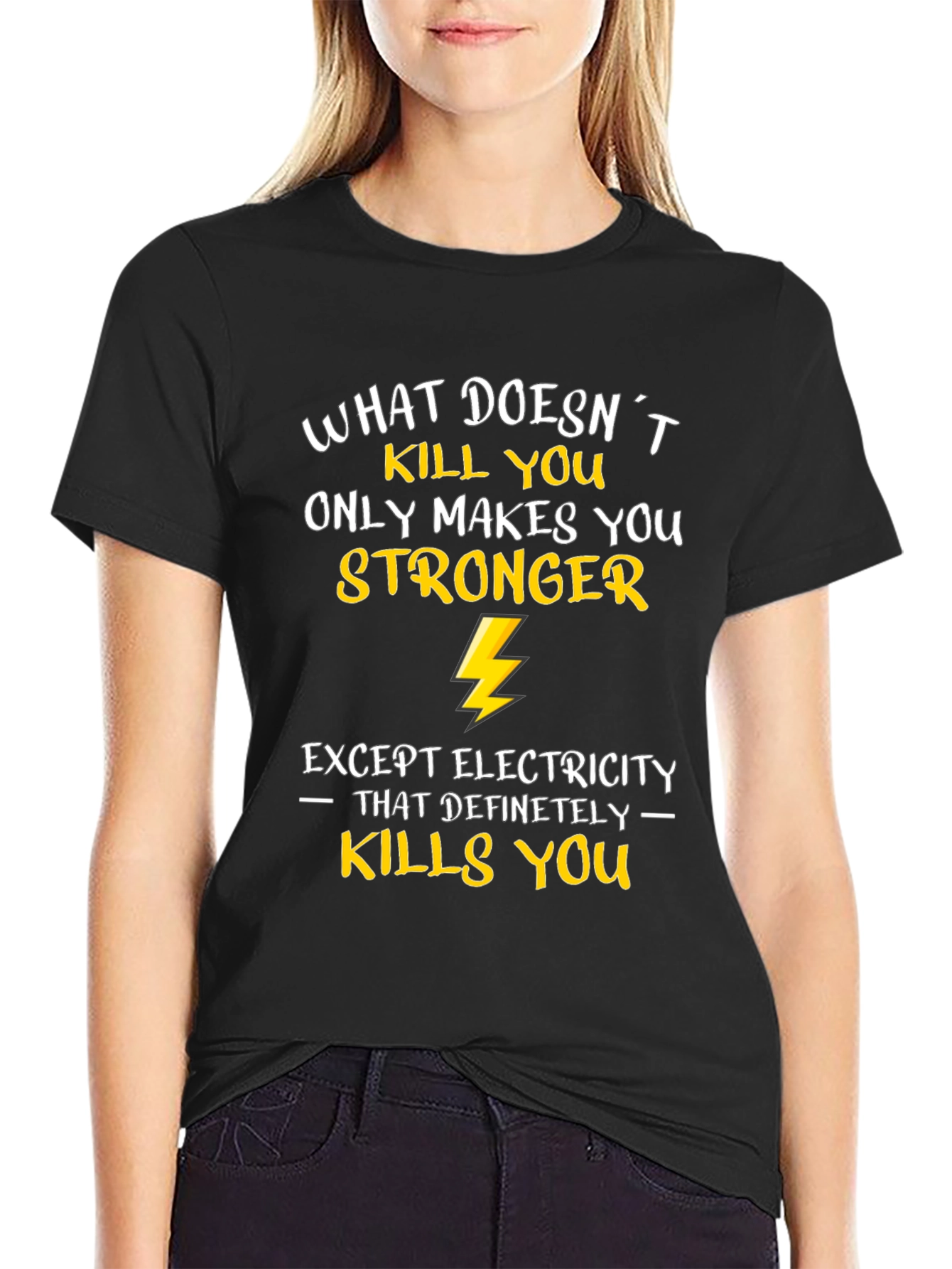 Funny Electrician T-Shirt: What Doesnt Kill You...