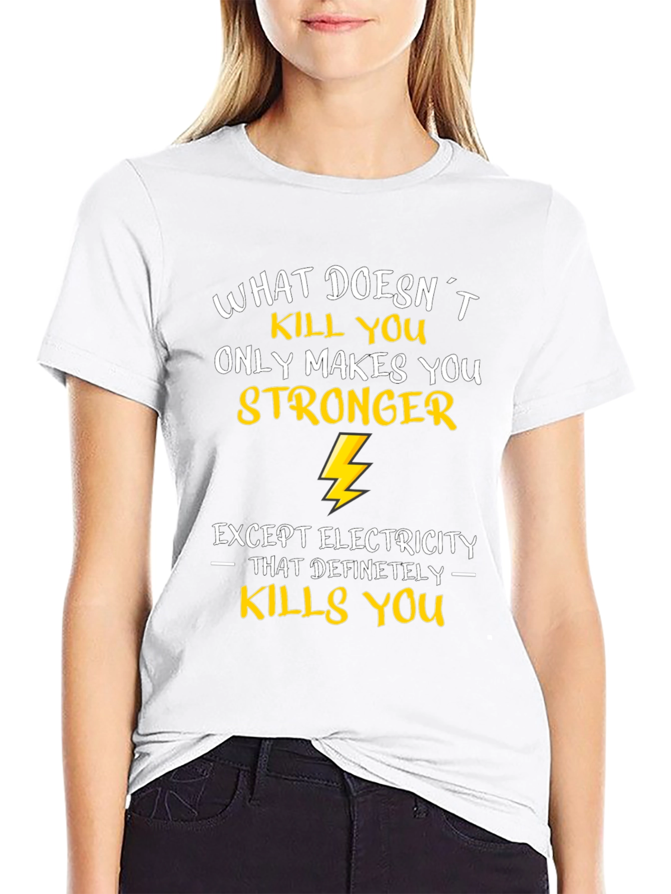 Funny Electrician T-Shirt: What Doesnt Kill You...