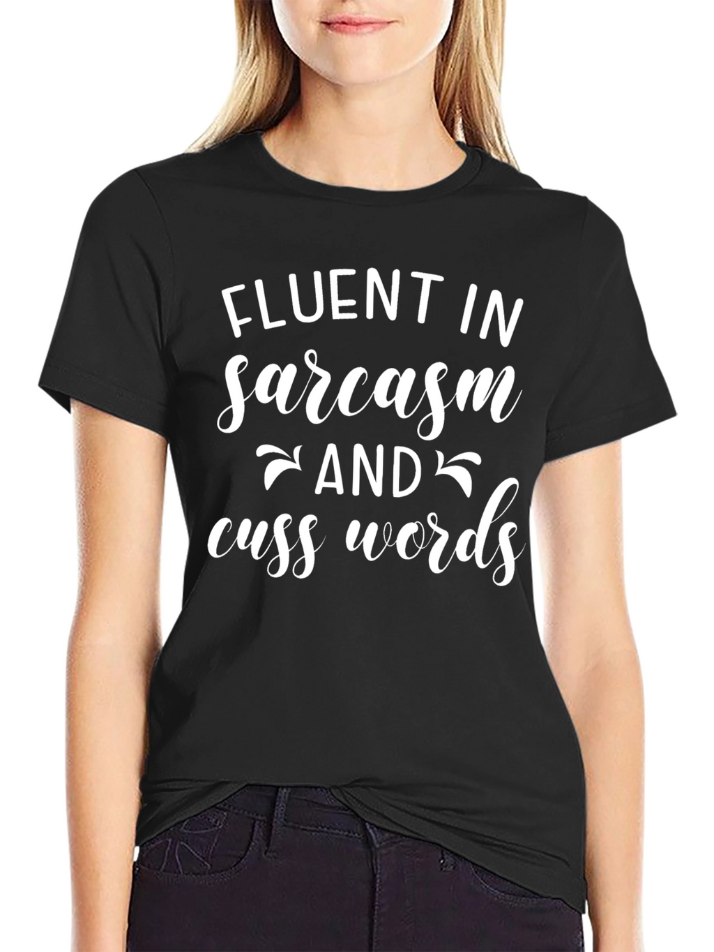 Fluent in Sarcasm Funny Graphic Tee