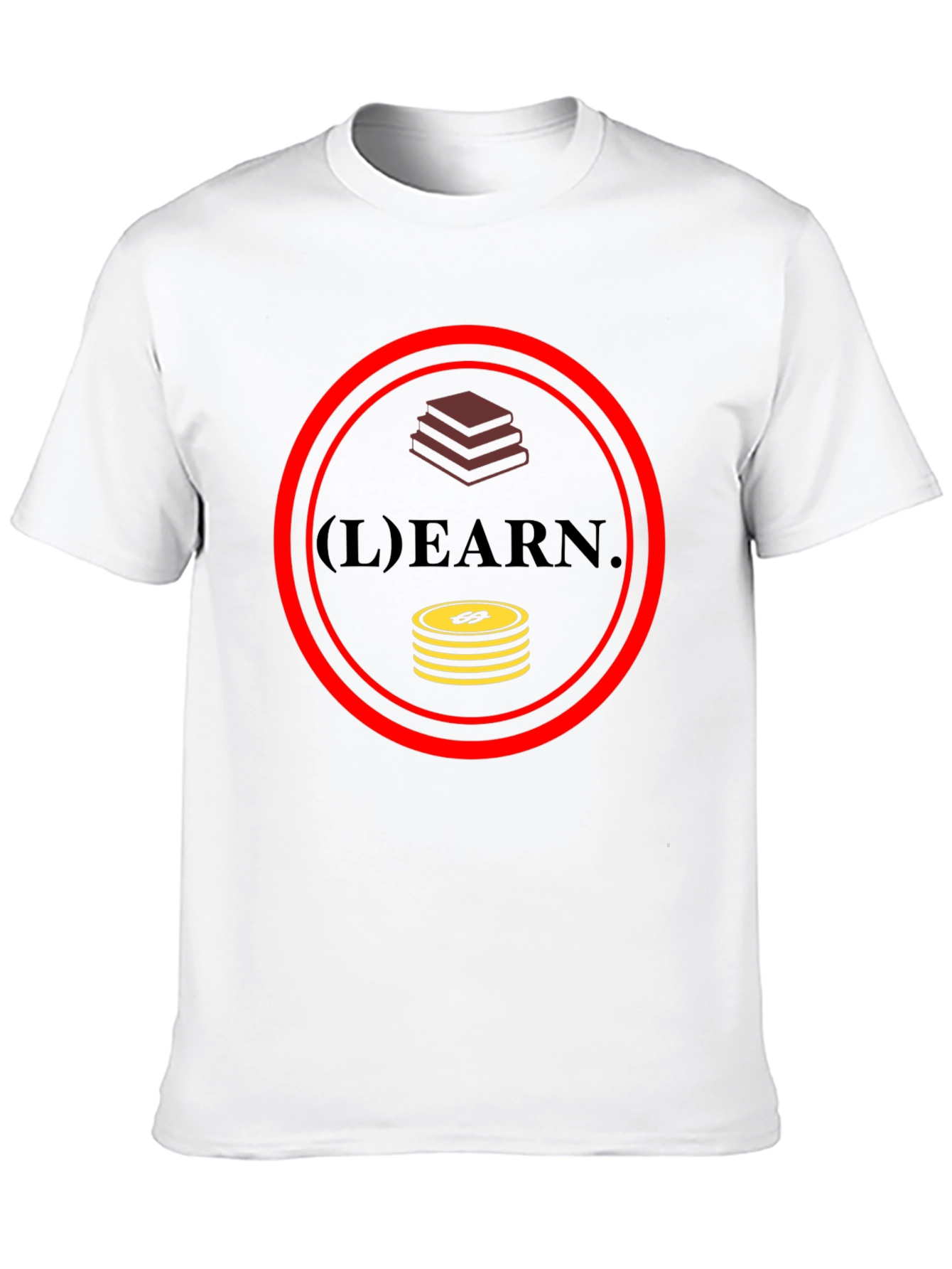 Learn and Earn Graphic T-Shirt