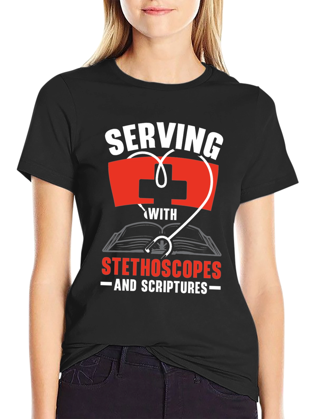 Serving With Stethoscopes and Scriptures T-Shirt