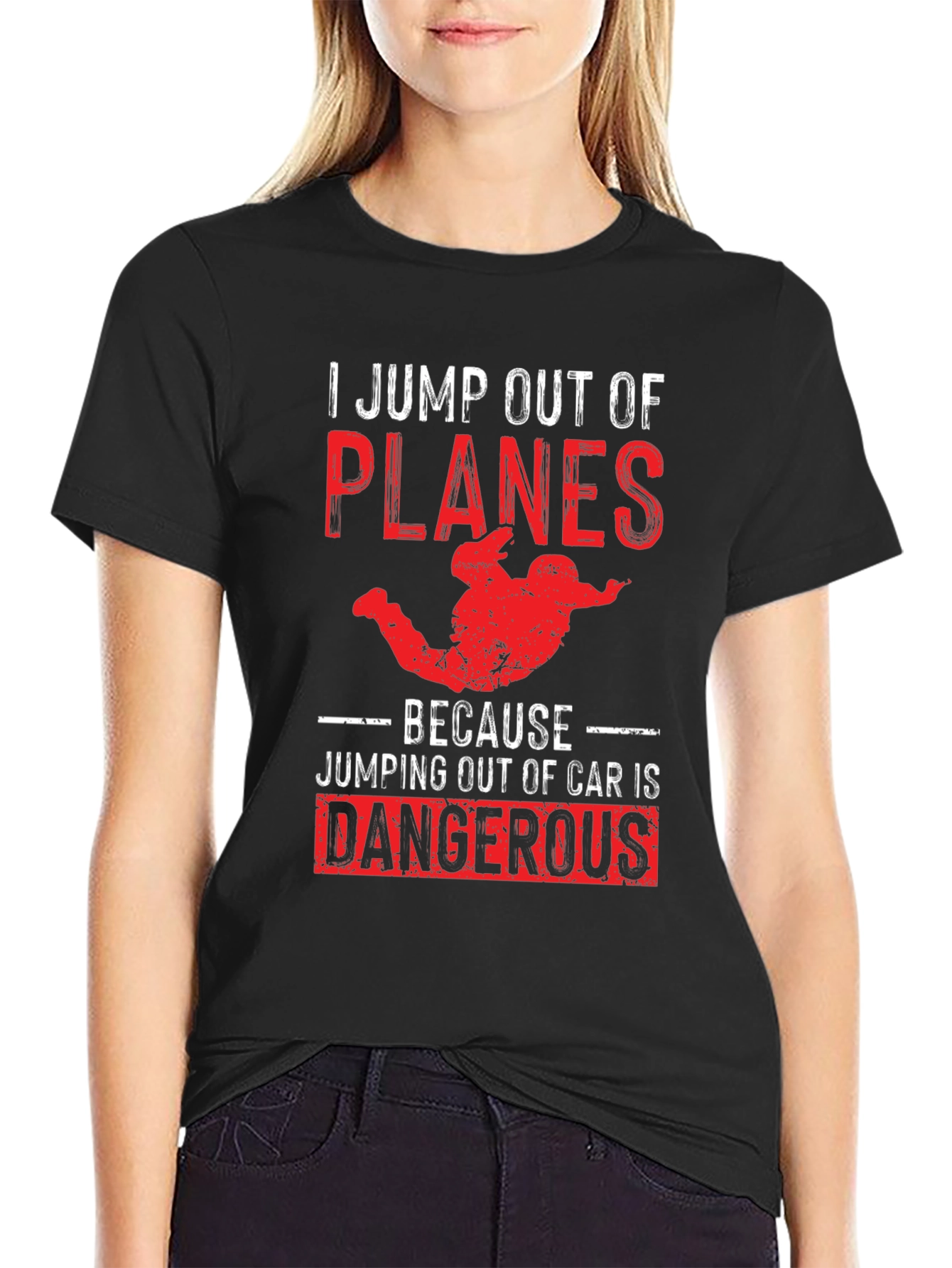 Skydiving Humor T-Shirt: Planes Over Cars