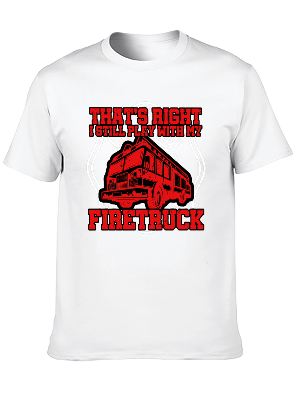 Firetruck T-Shirt - Play With My Firetruck