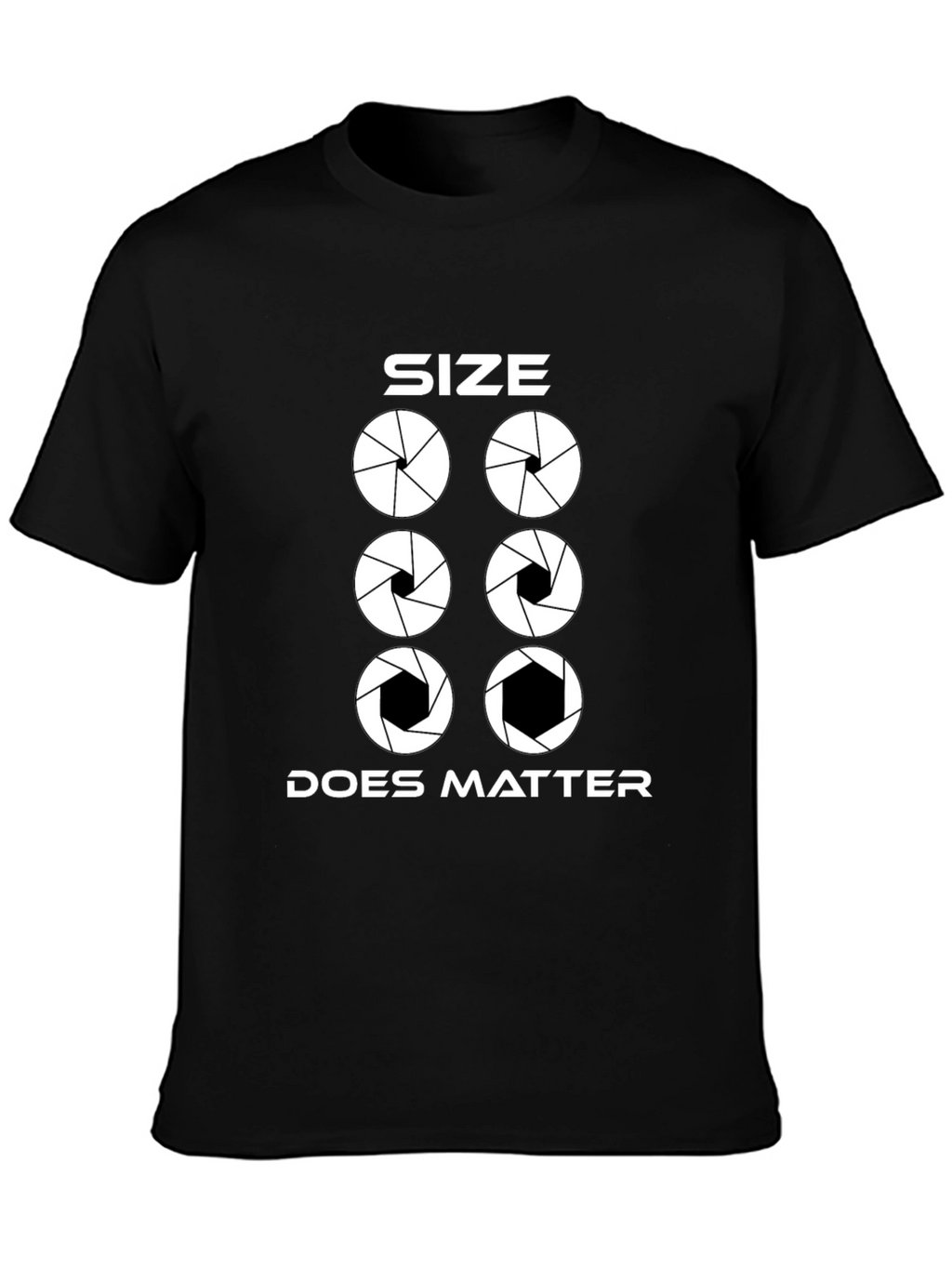 Size Does Matter Photography Aperture T-Shirt