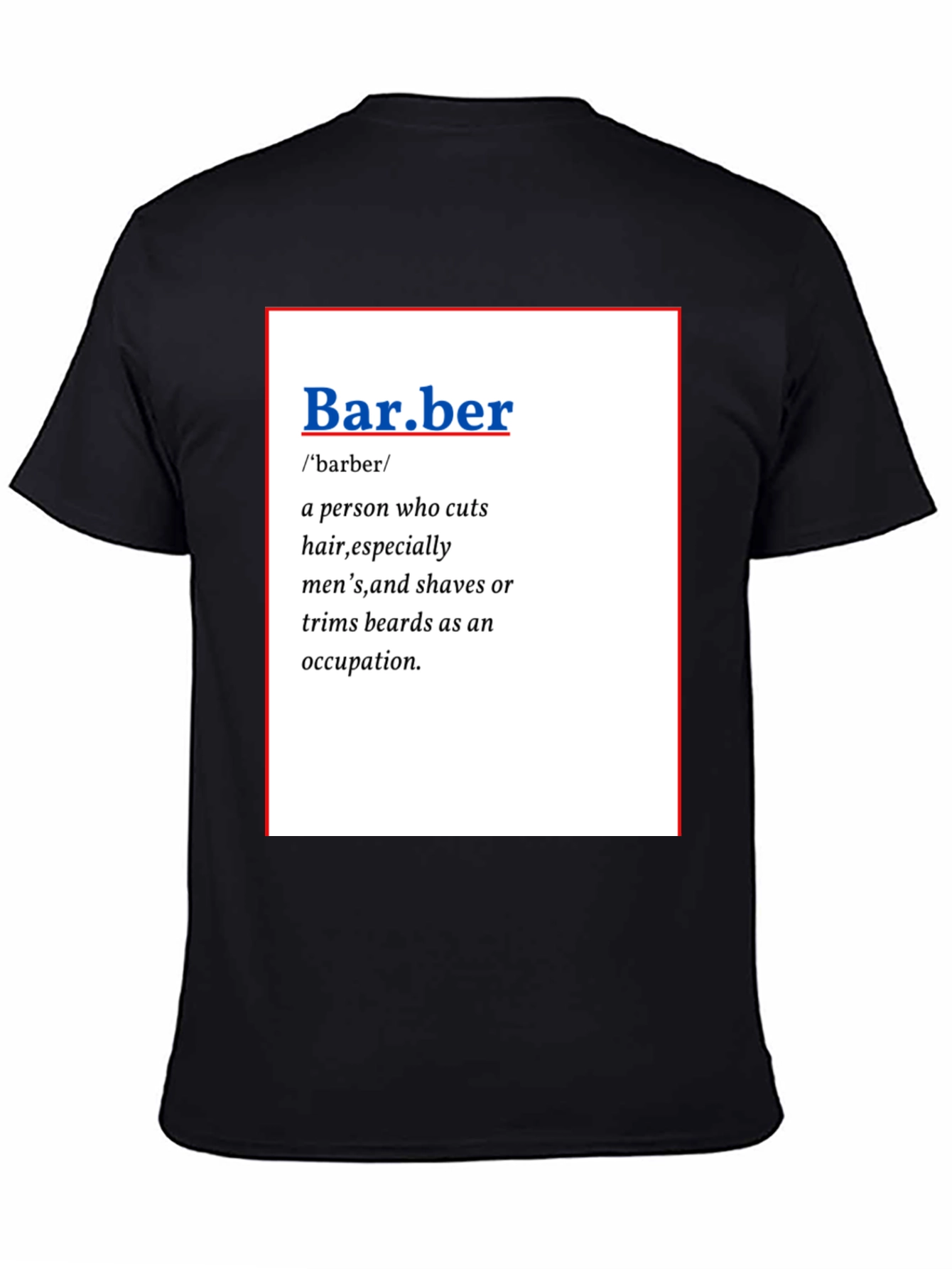 Barber Definition T-Shirt - Stylish & Comfortable