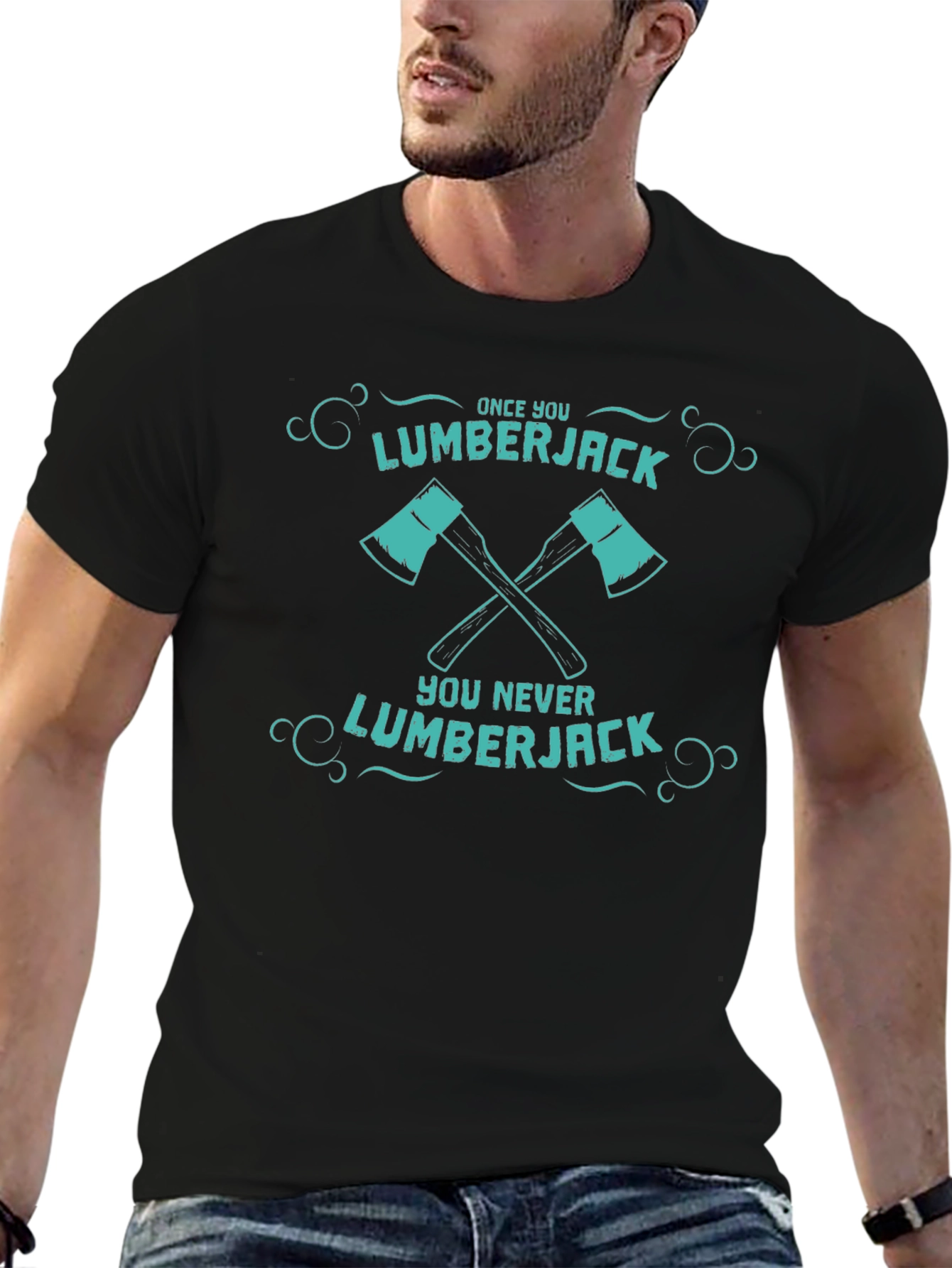 Lumberjack Tee: Once You Go Lumberjack...