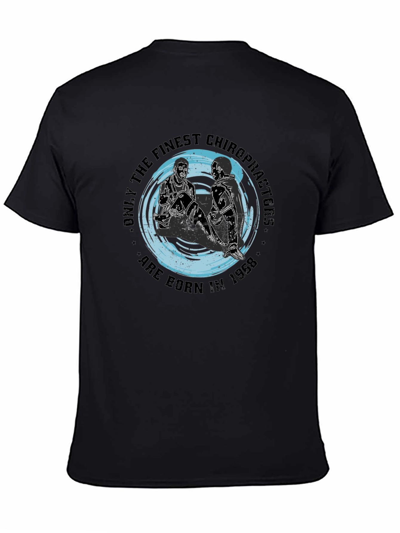 Chiropractor Born in 1968 Graphic Tee