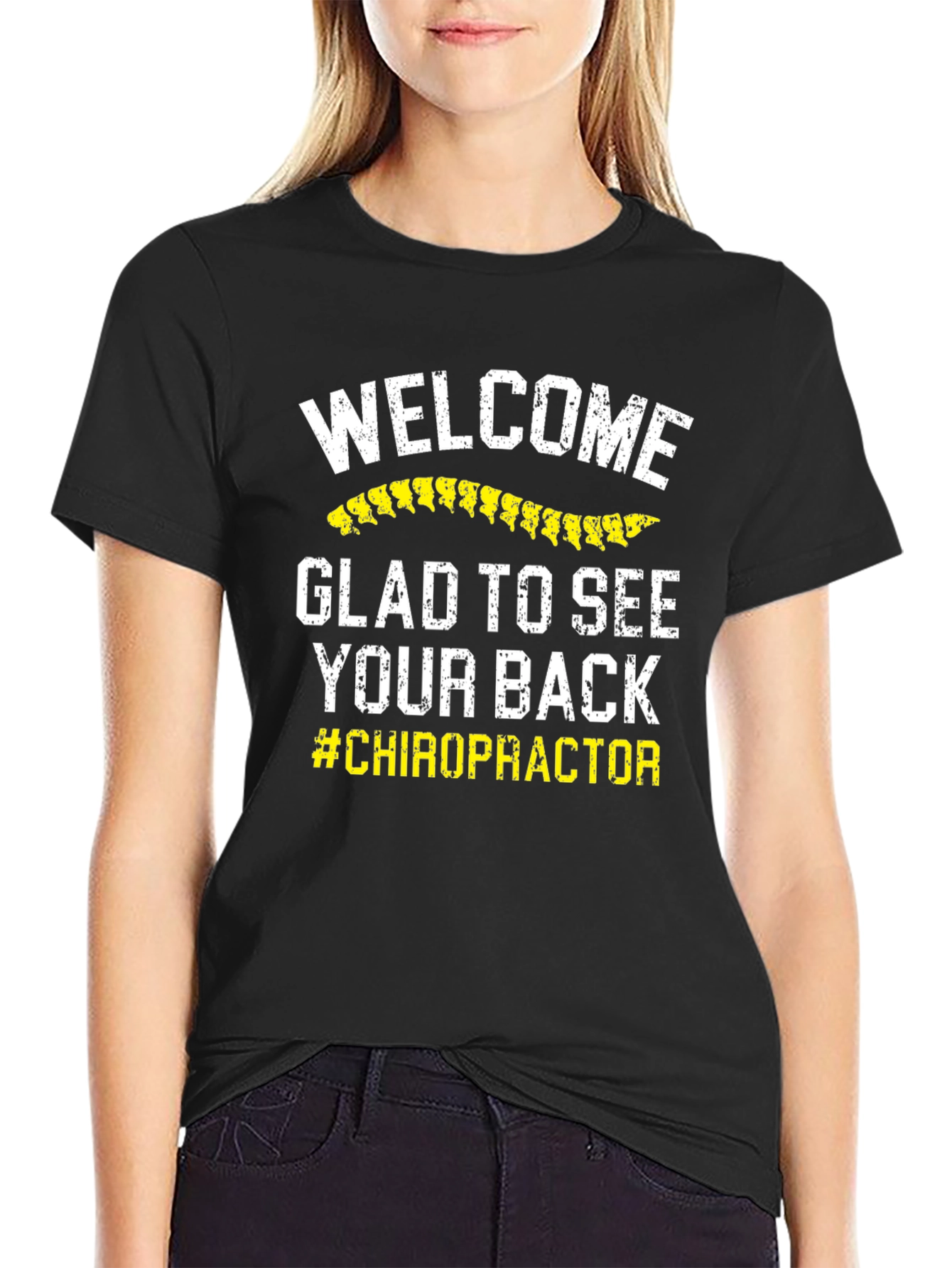 Welcome Glad To See Your Back Chiropractor T-Shirt