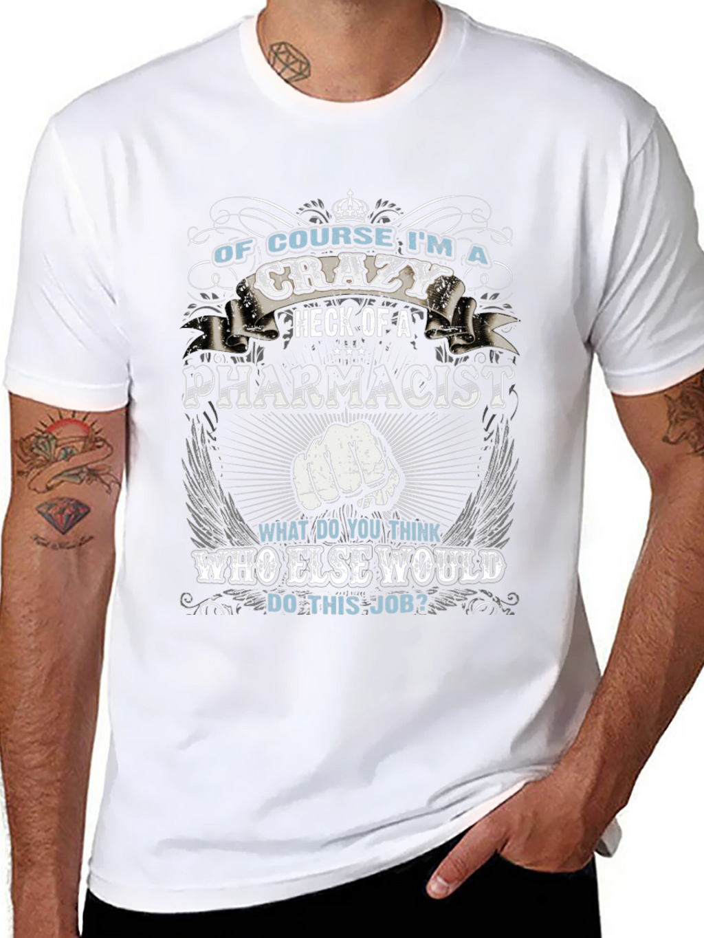 Crazy Pharmacist T-Shirt - Job Pride Apparel