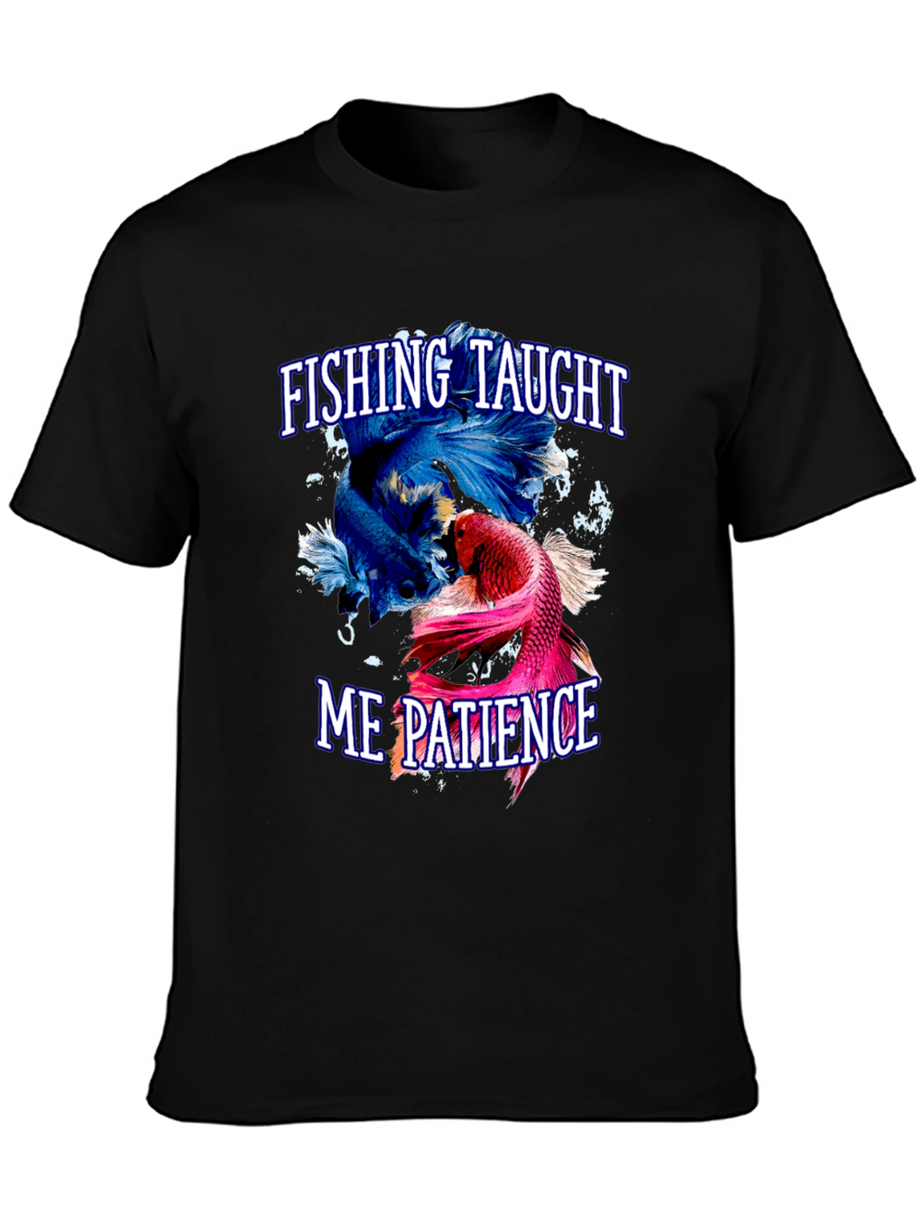 Fishing Taught Me Patience Graphic T-Shirt