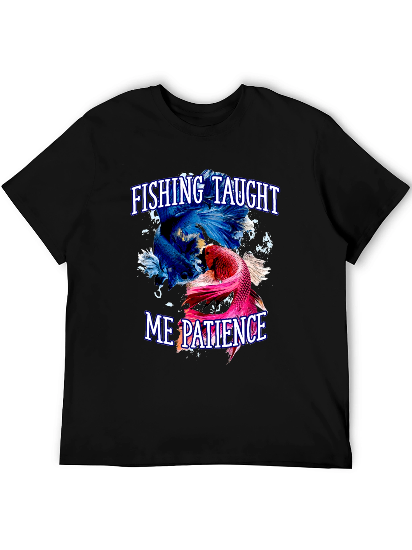 Fishing Taught Me Patience Graphic T-Shirt