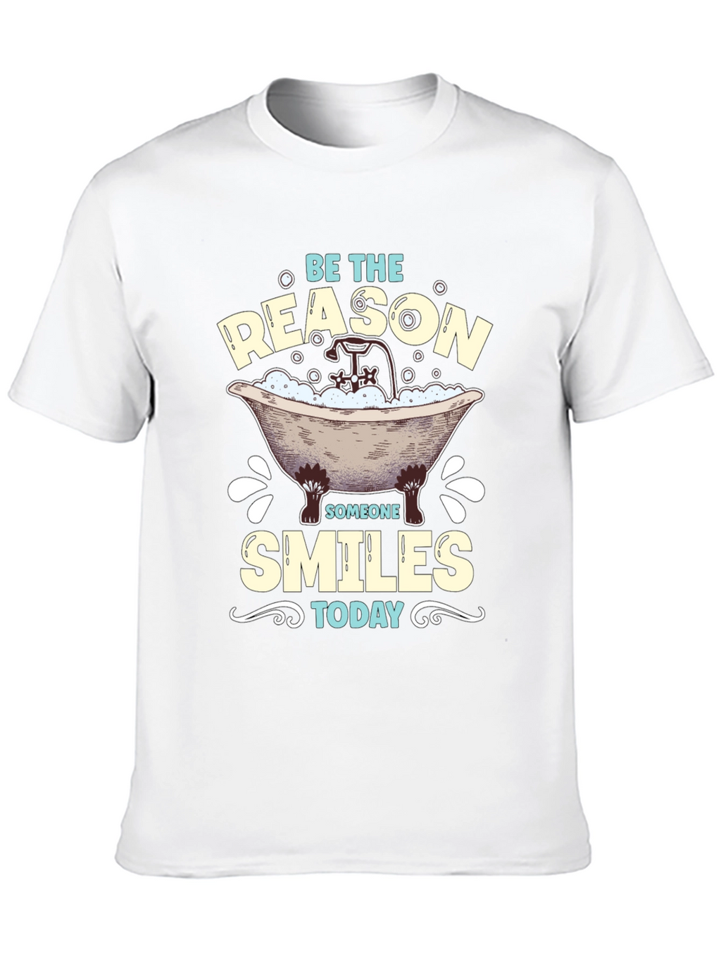 Be the Reason Someone Smiles Today T-Shirt