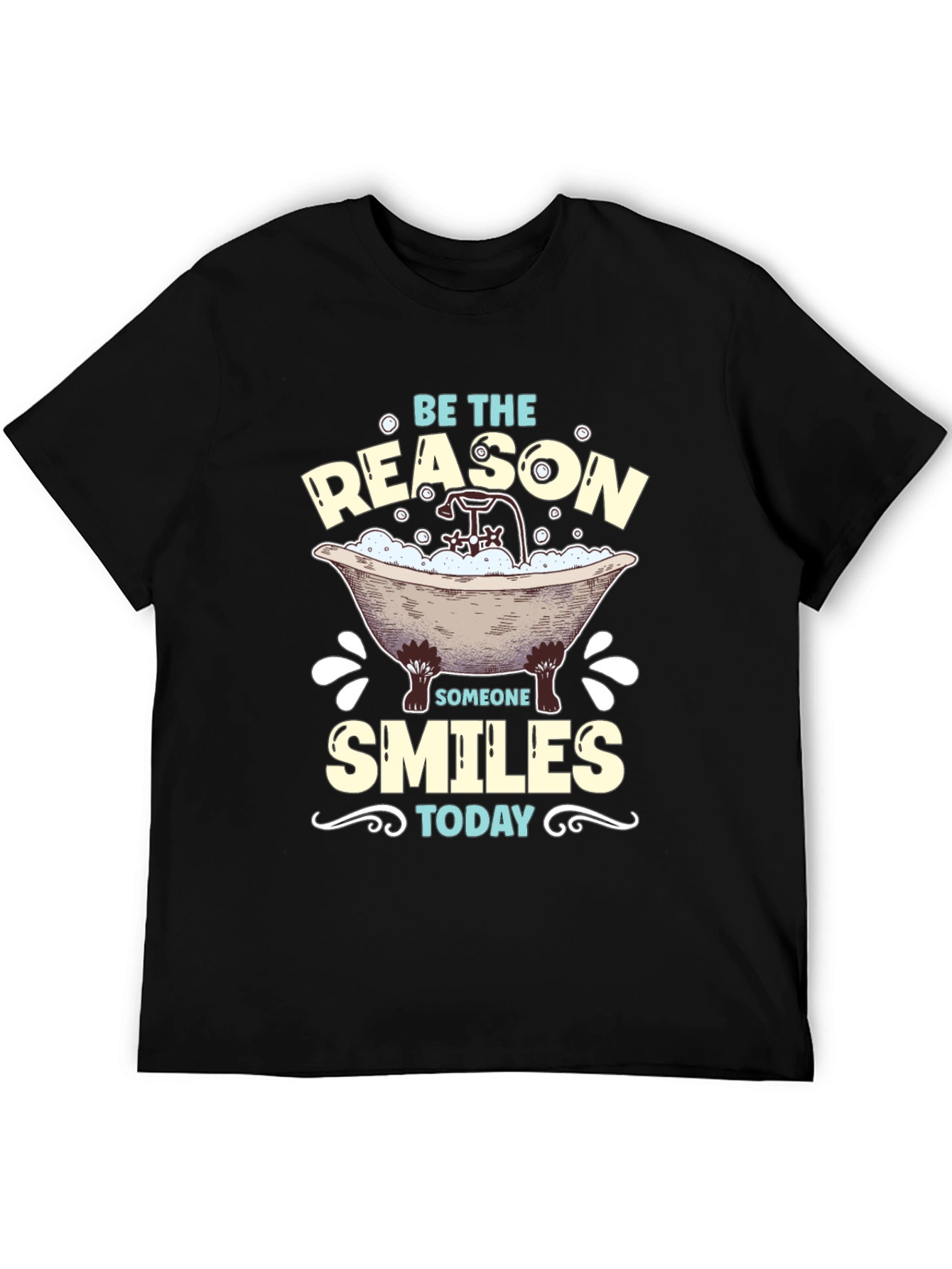 Be the Reason Someone Smiles Today T-Shirt