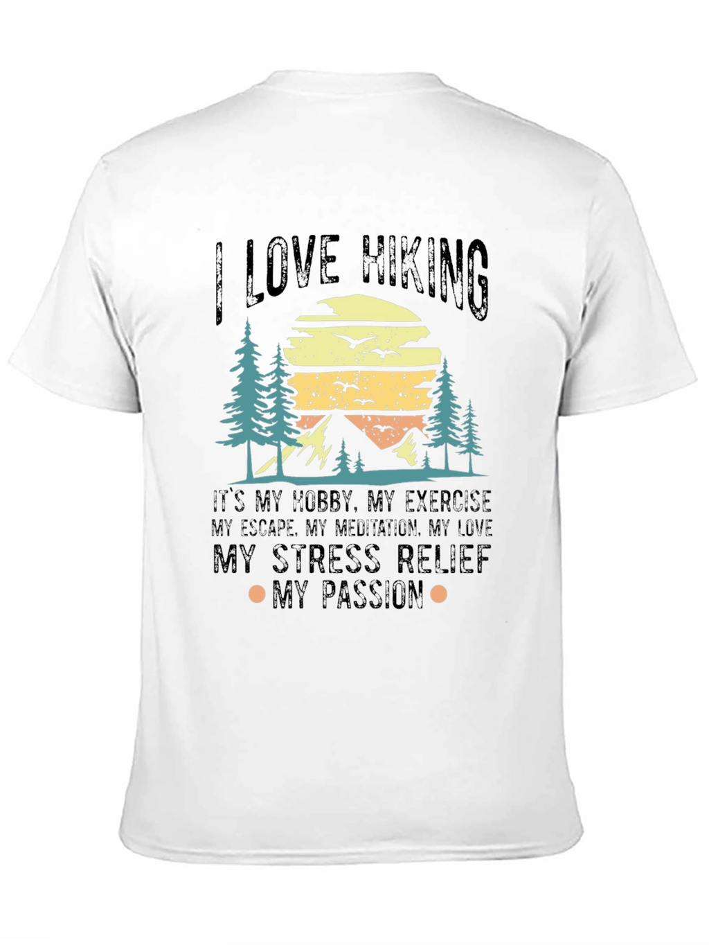 I Love Hiking Graphic T-Shirt