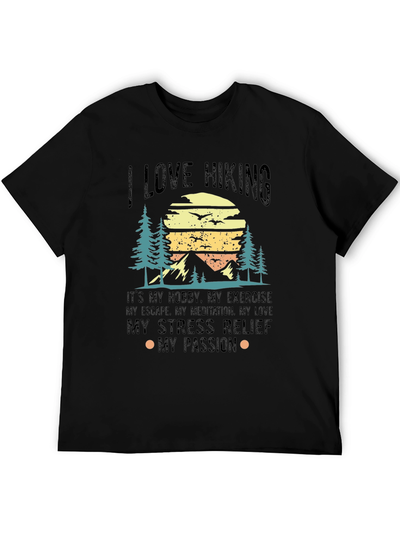 I Love Hiking Graphic T-Shirt