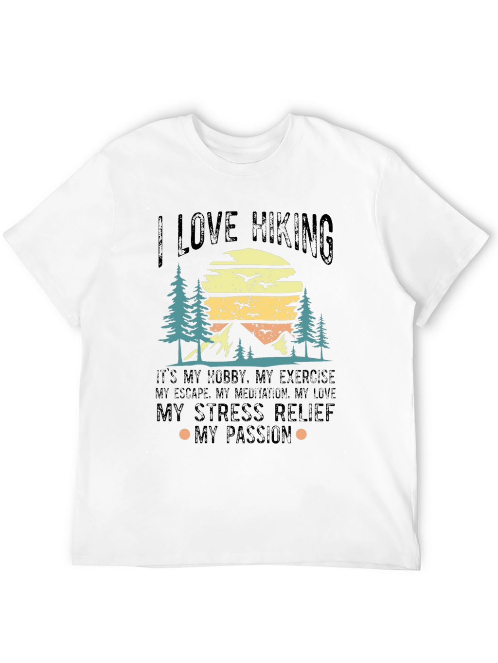 I Love Hiking Graphic T-Shirt