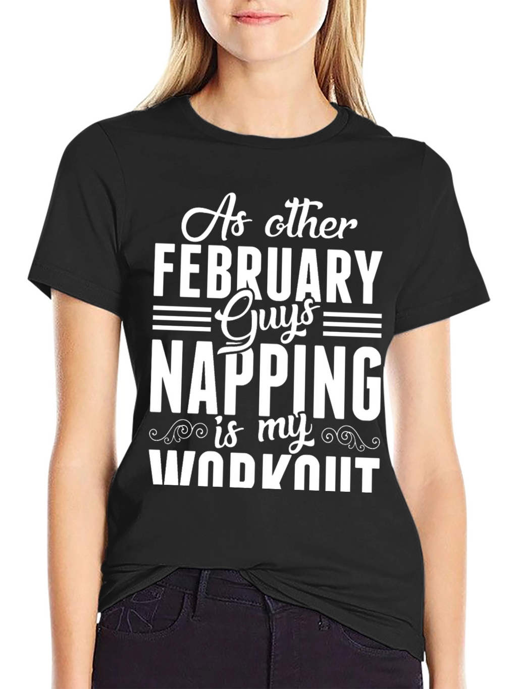 February Guys Napping Workout T-Shirt