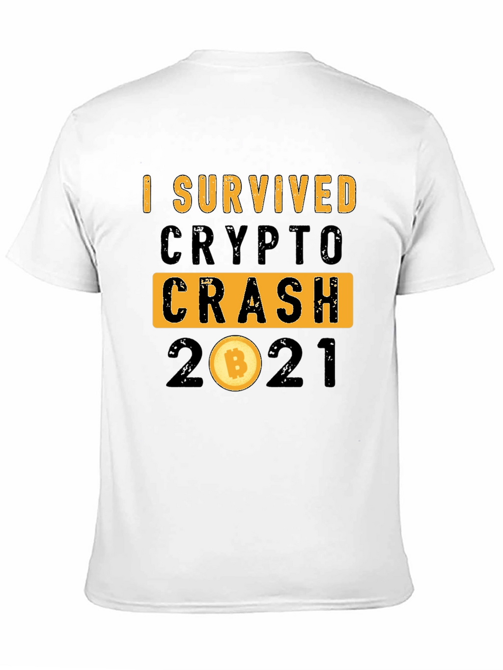 I Survived Crypto Crash 2021 T-Shirt