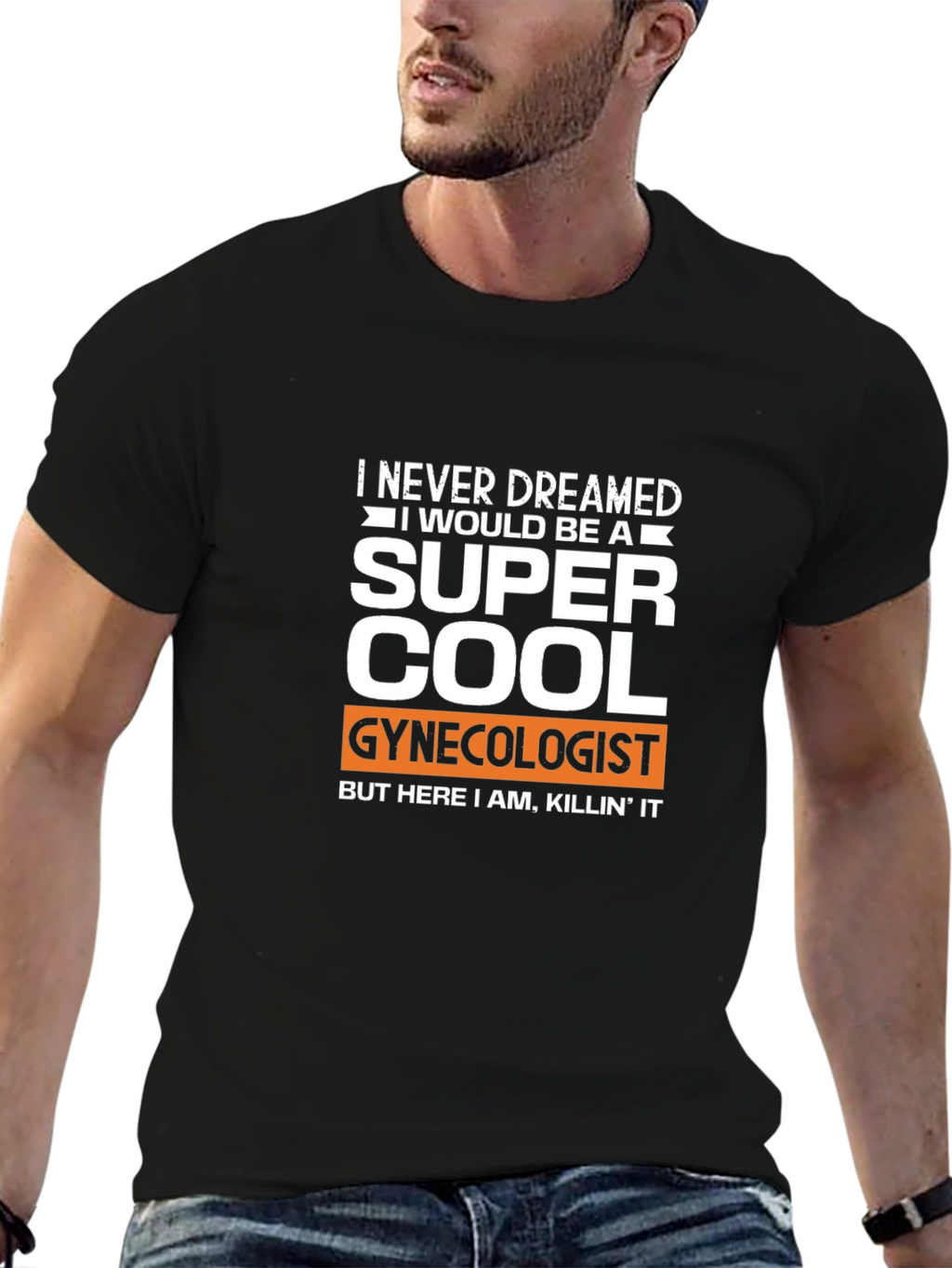 Super Cool Gynecologist T-Shirt