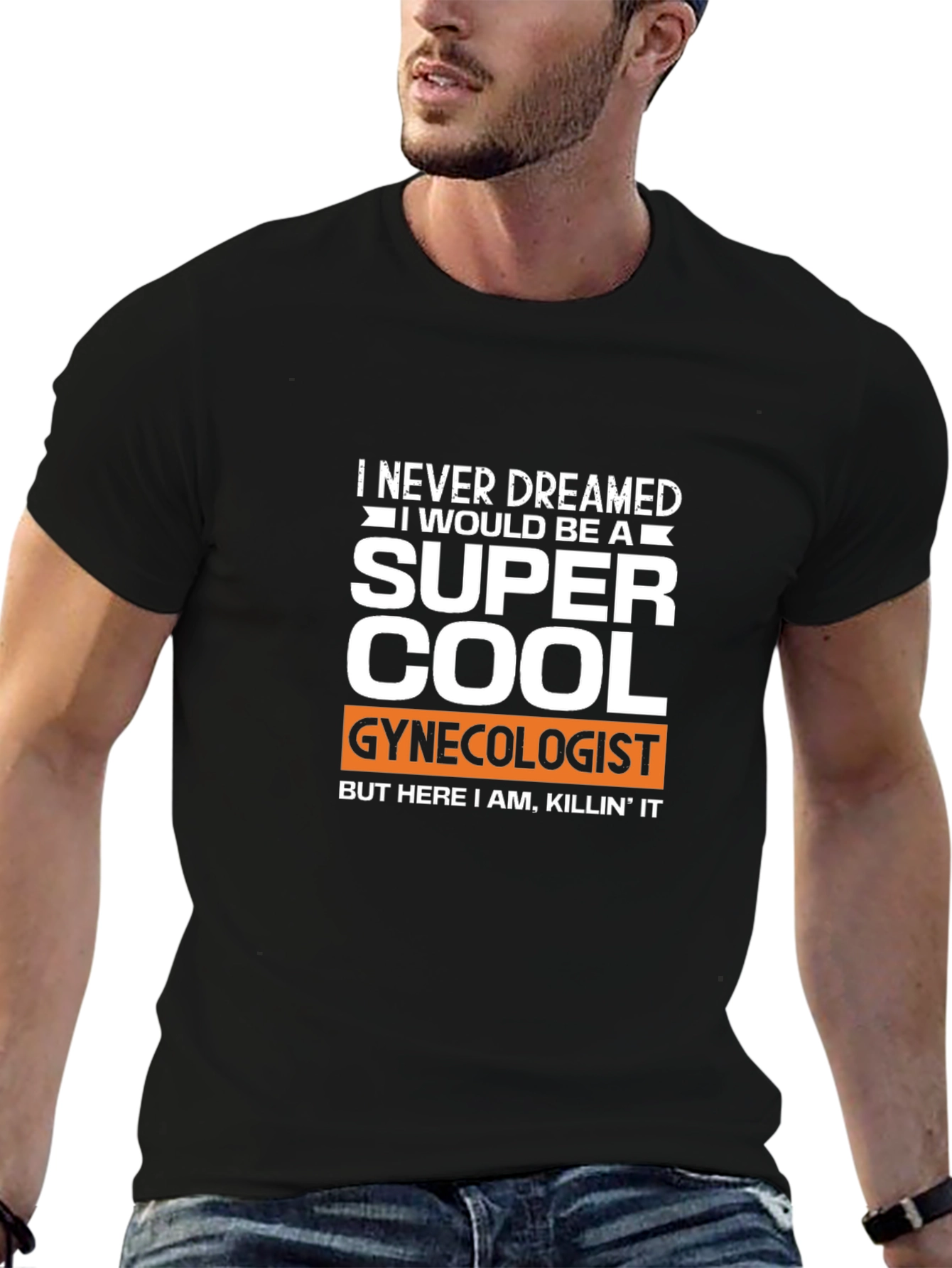 Super Cool Gynecologist T-Shirt