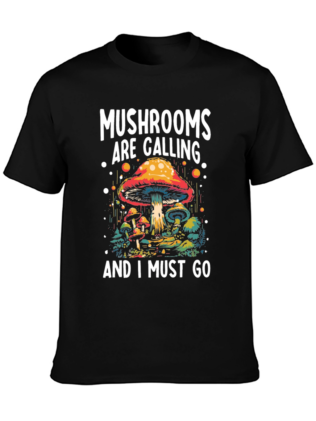 Mushroom Calling T-Shirt - Nature Adventure