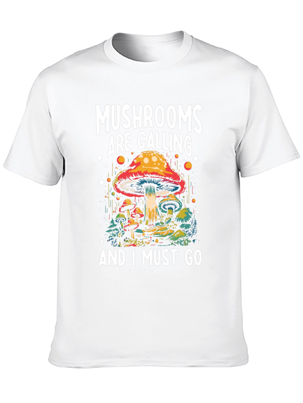 Mushroom Calling T-Shirt - Nature Adventure