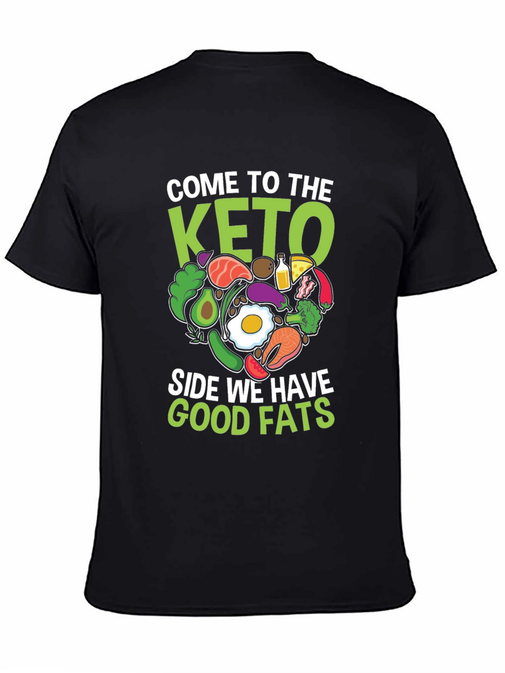 Keto Diet T-Shirt - Good Fats Design