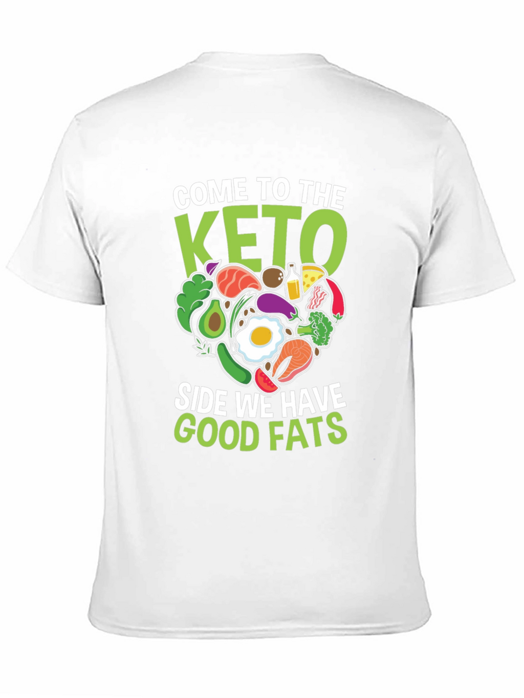 Keto Diet T-Shirt - Good Fats Design