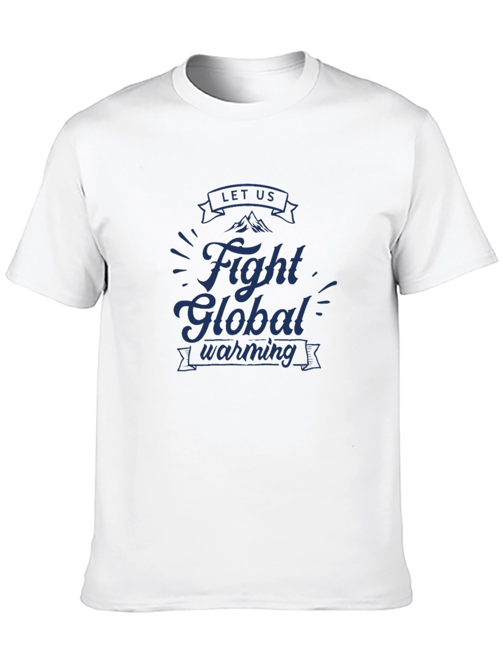Fight Global Warming Graphic Tee