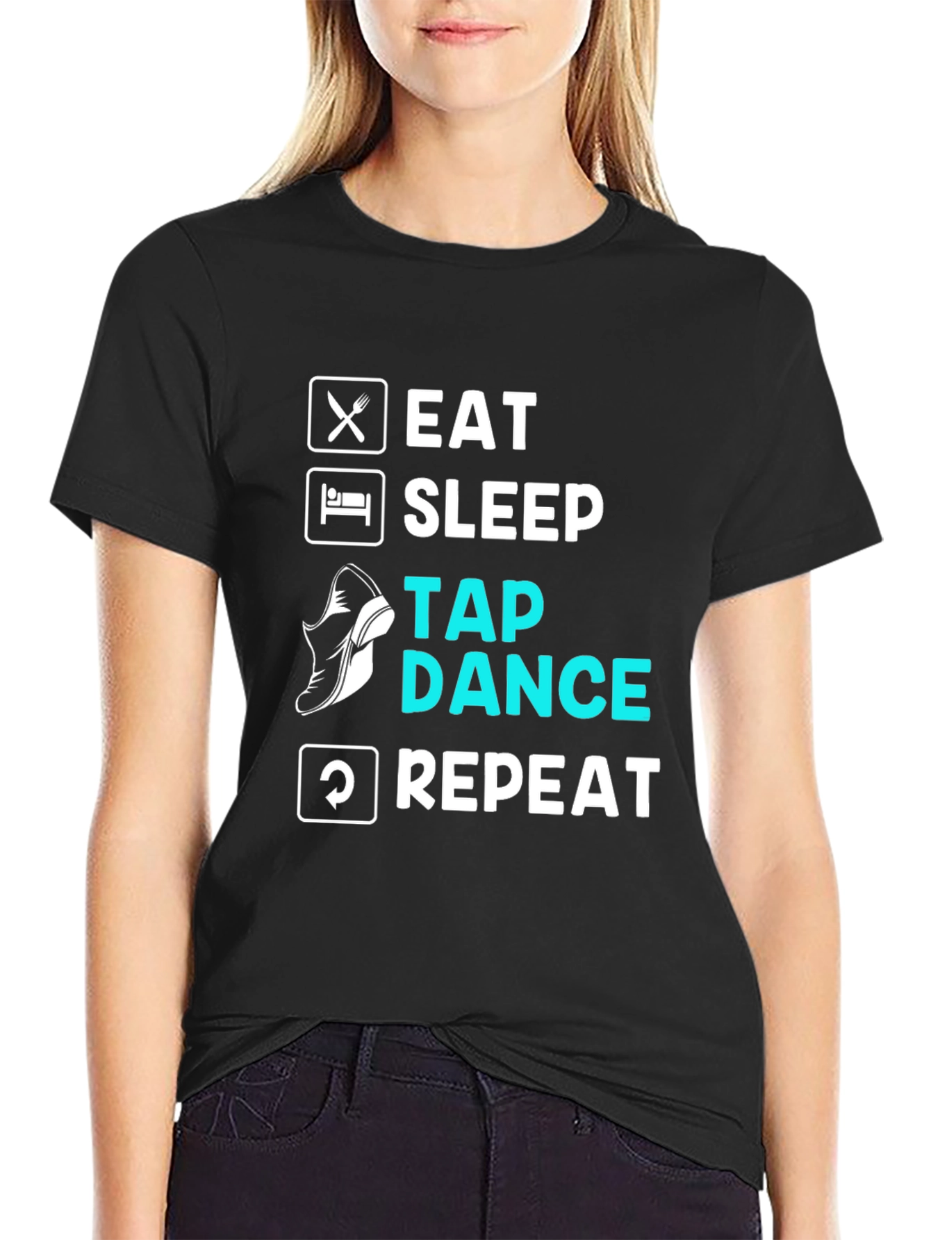 Eat Sleep Tap Dance Repeat Black T-Shirt