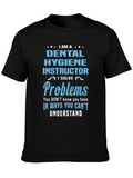 Dental Hygiene Instructor T-Shirt