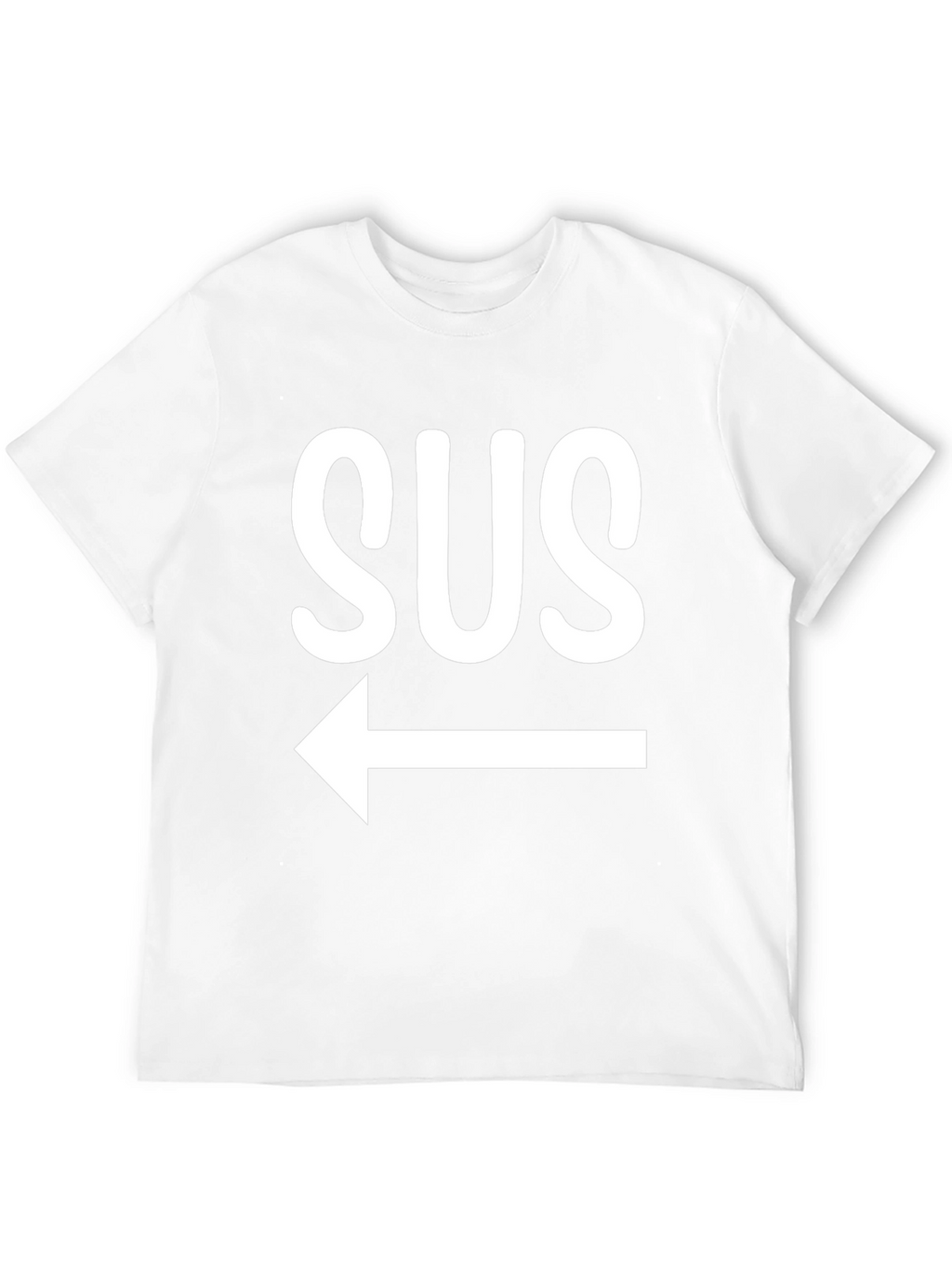 SUS Arrow T-Shirt - Funny & Trendy