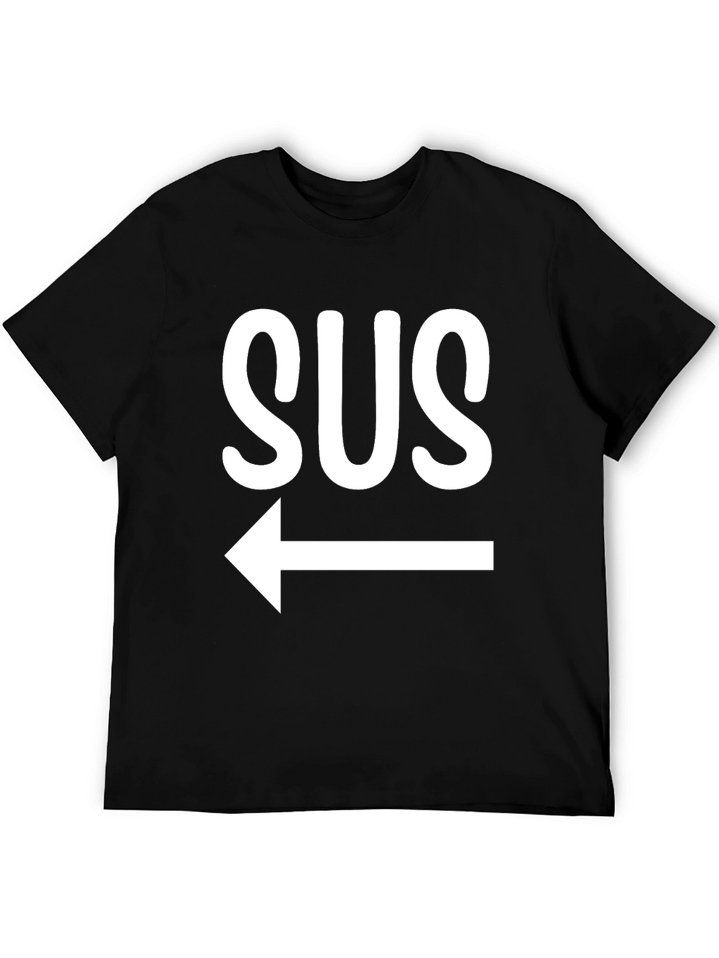 SUS Arrow T-Shirt - Funny & Trendy