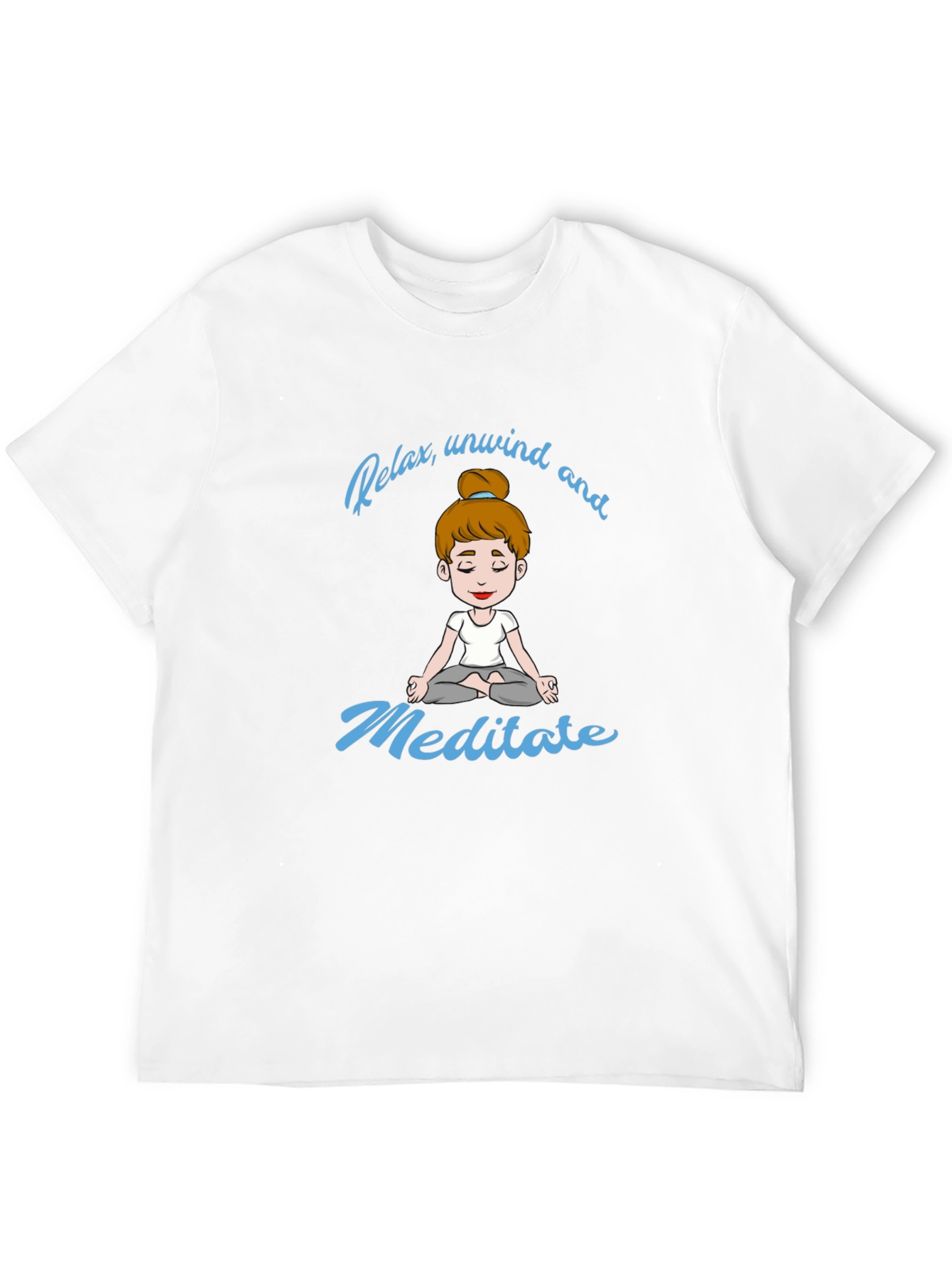 Relax Unwind Meditate T-Shirt