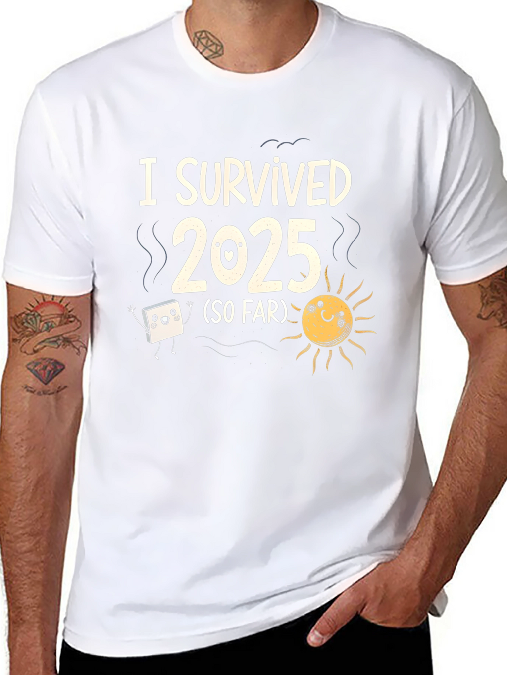 I Survived 2025 Funny Graphic T-Shirt
