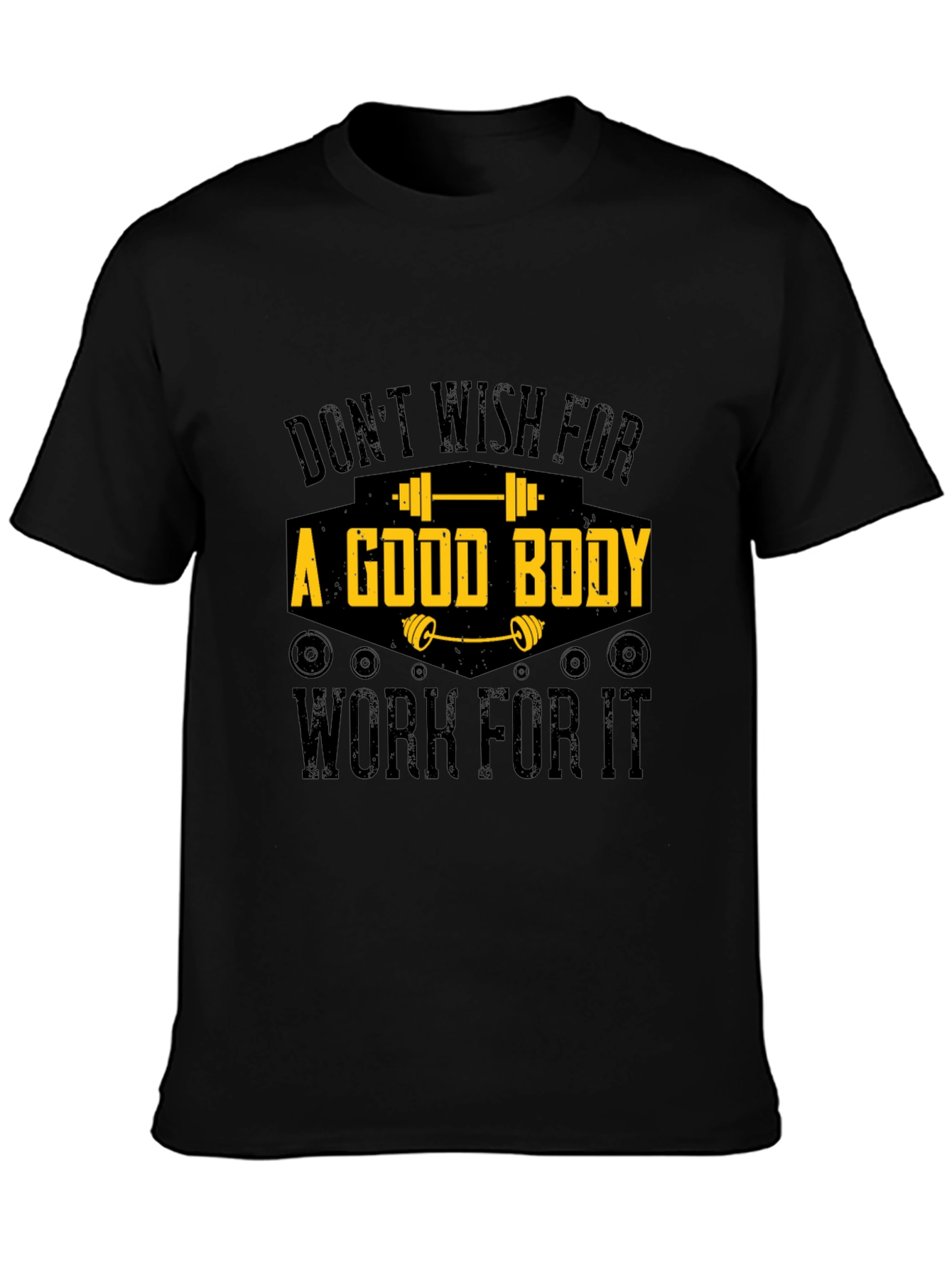 Workout Motivation T-Shirt - Good Body