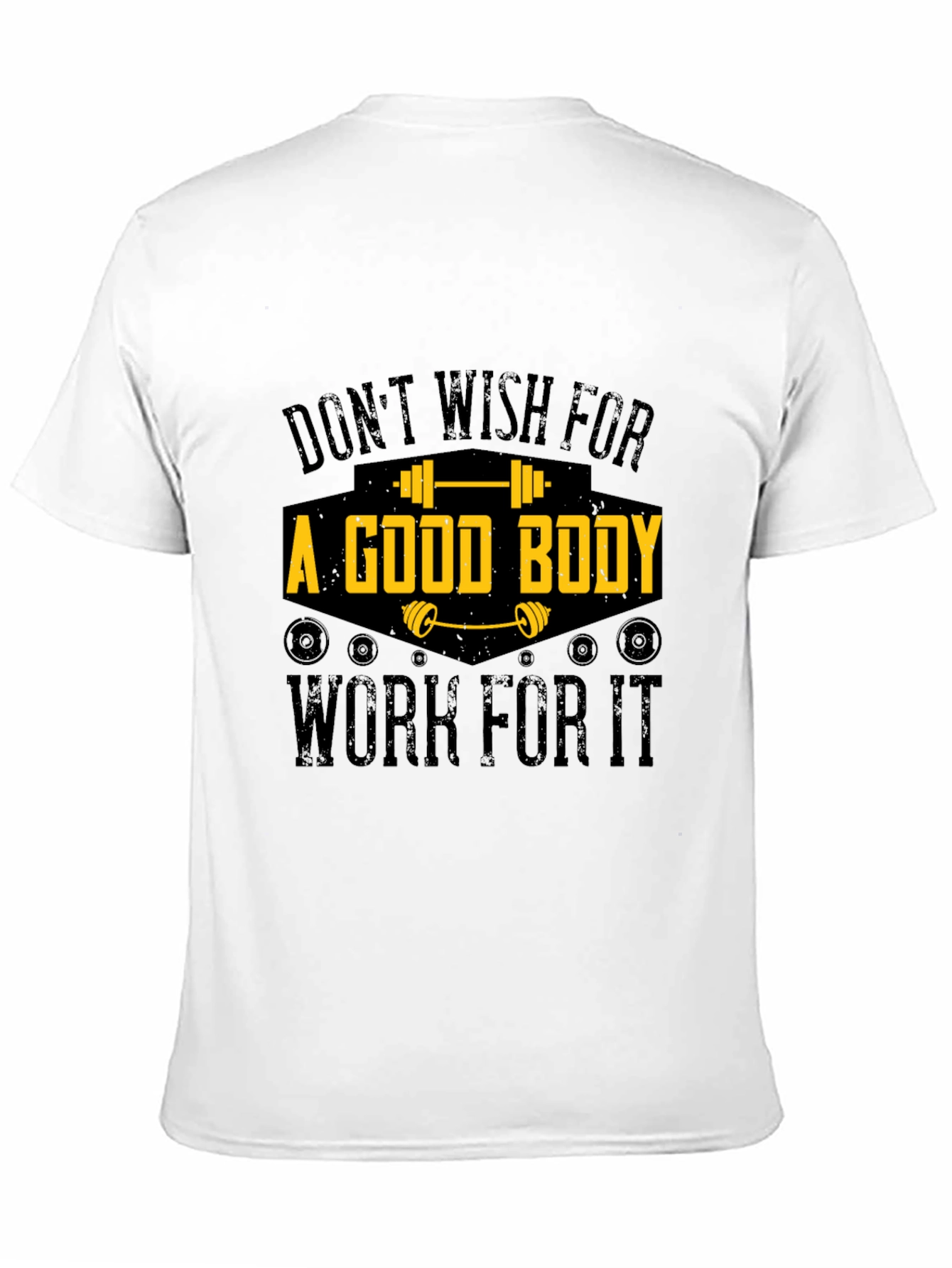 Workout Motivation T-Shirt - Good Body