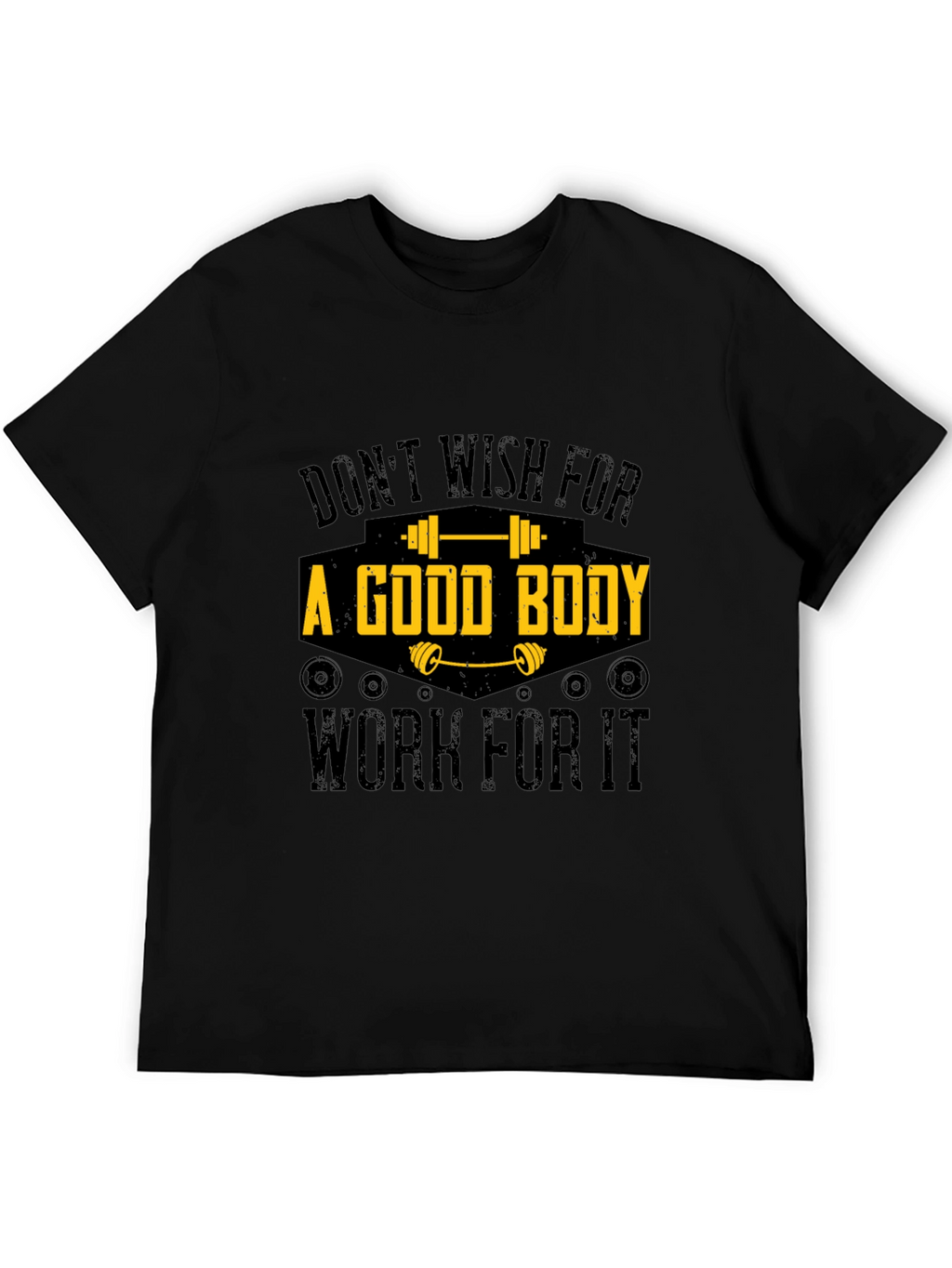 Workout Motivation T-Shirt - Good Body