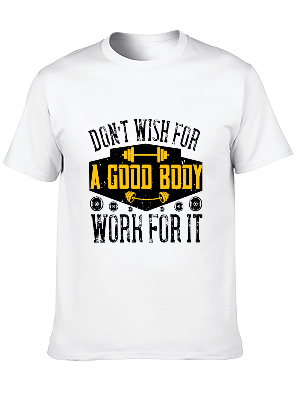 Workout Motivation T-Shirt - Good Body