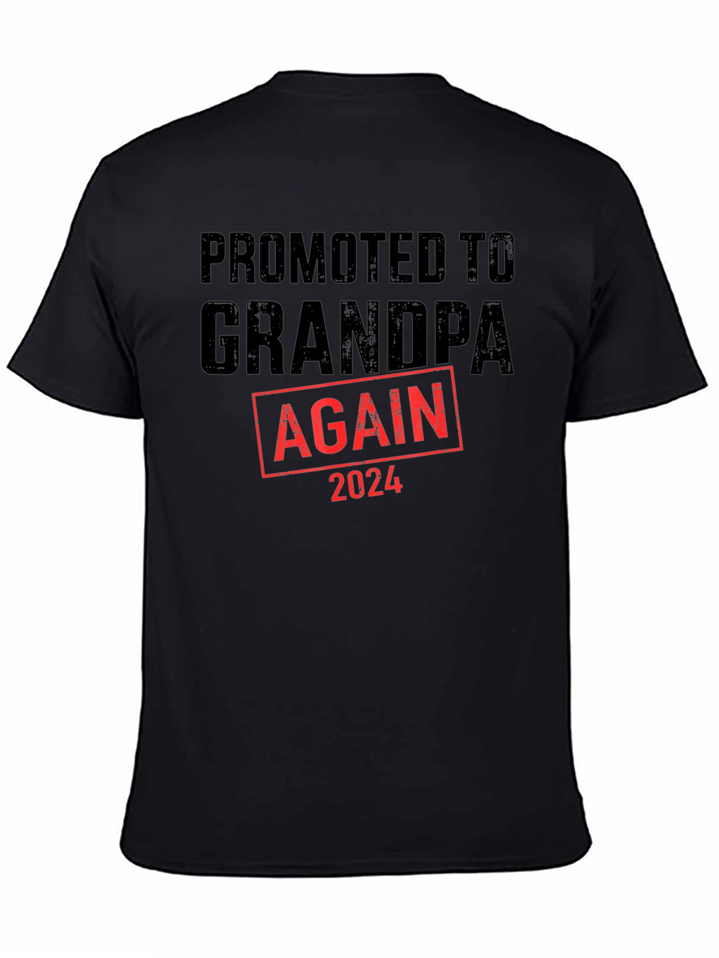 Promoted to Grandpa Again 2024 T-Shirt