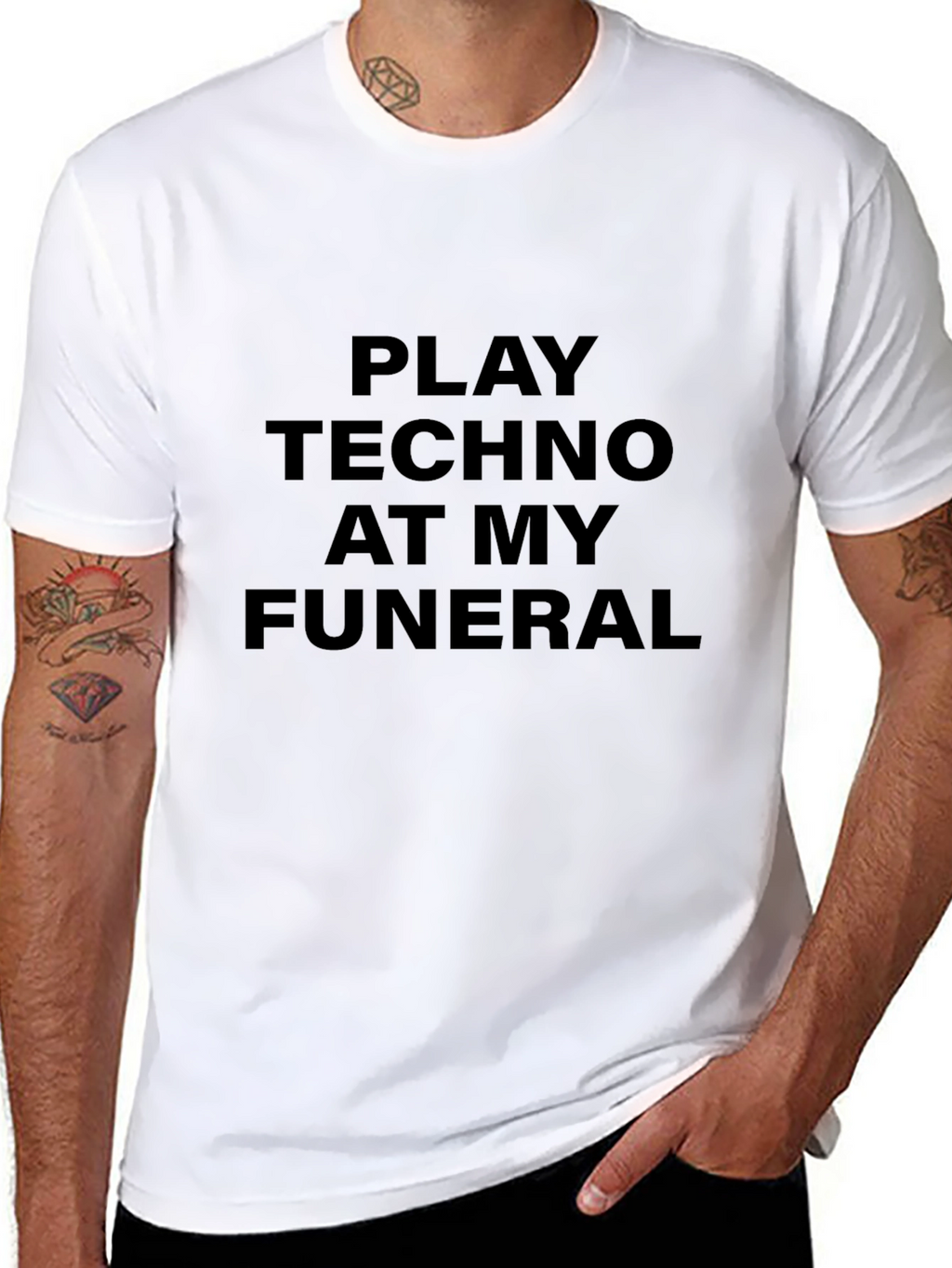 Play Techno at My Funeral Black T-Shirt