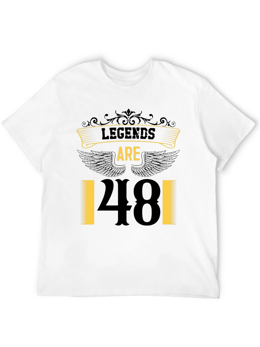 Legends Are 48 T-Shirt Birthday Gift