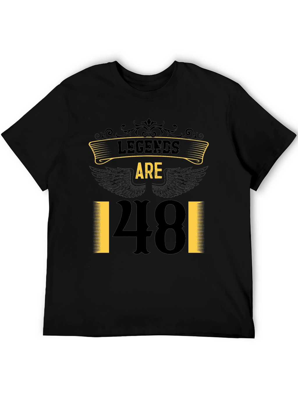 Legends Are 48 T-Shirt Birthday Gift