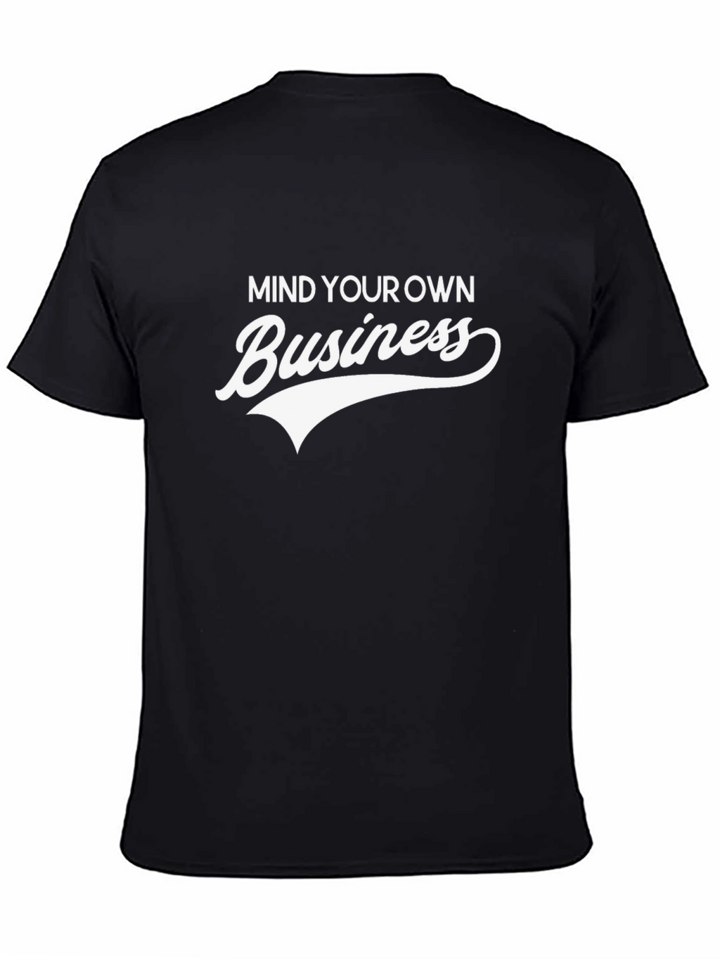 Mind Your Own Business Graphic Tee - Black