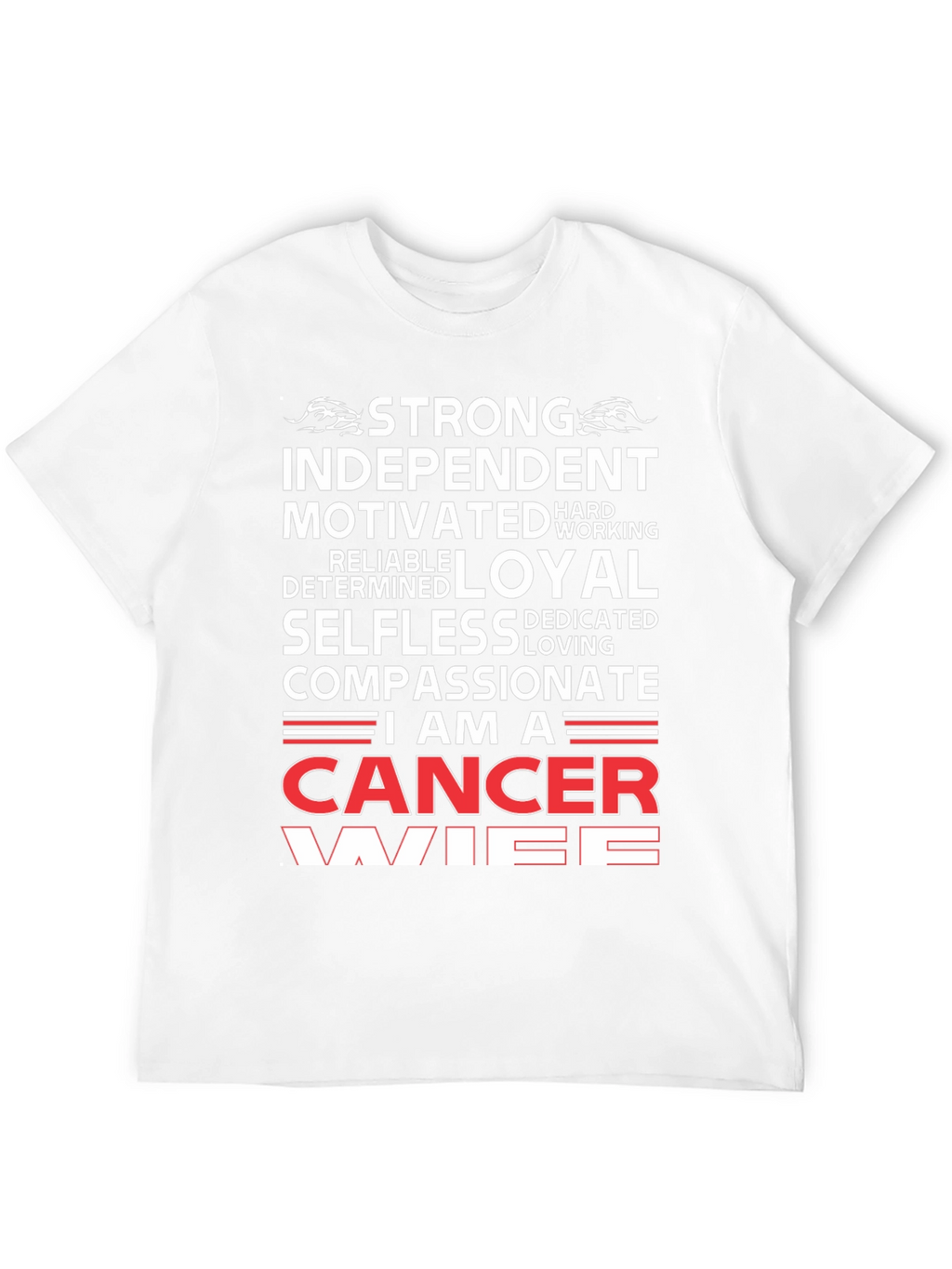Strong Cancer Wife Graphic T-Shirt