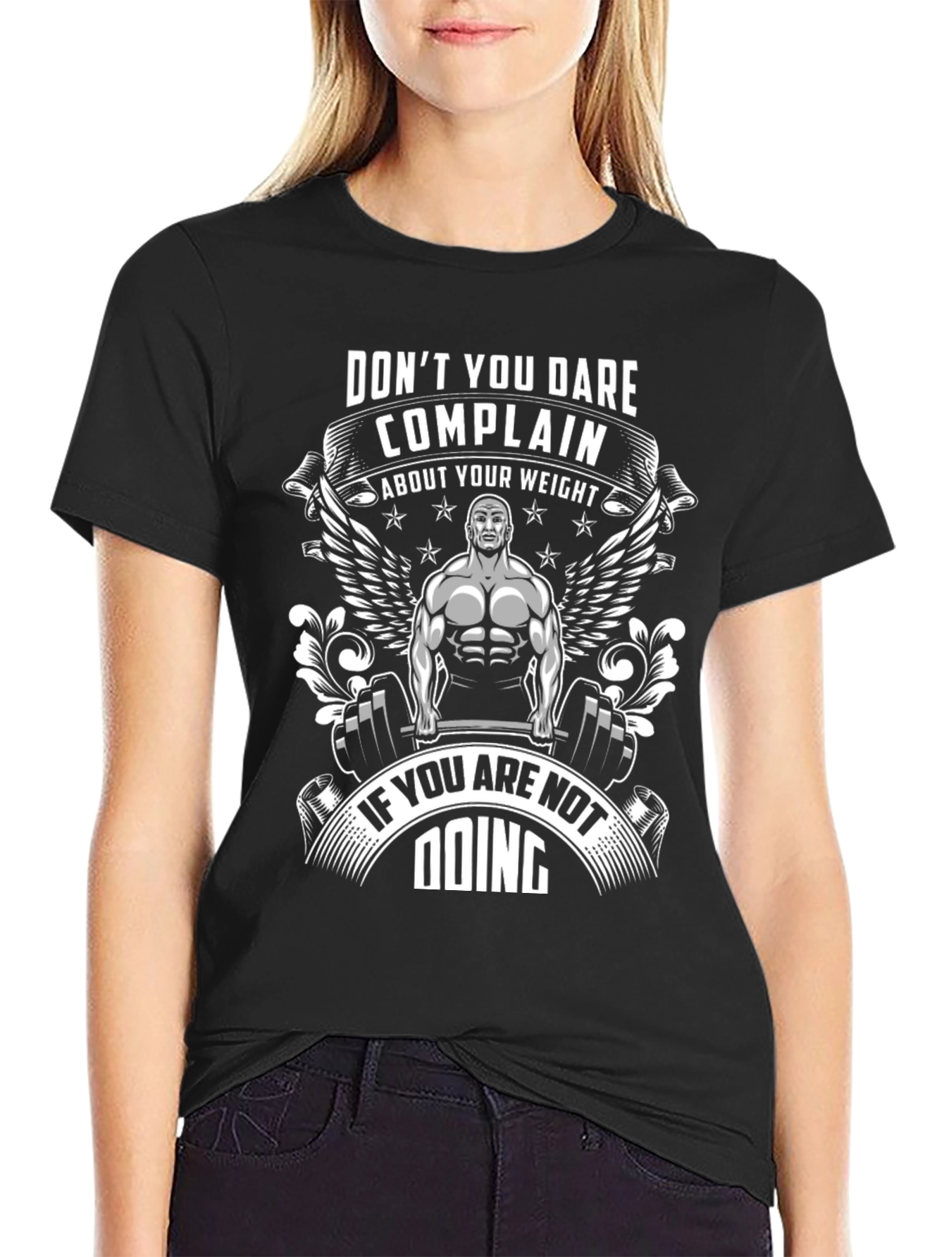 Weightlifting Motivation T-Shirt: Dont Complain!